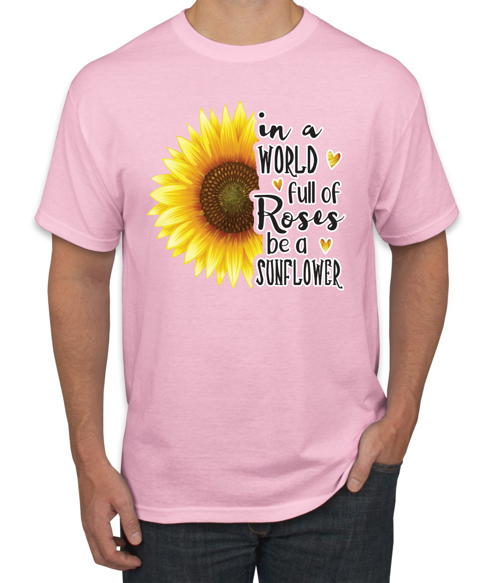 Camiseta gráfica para hombre In A World Full Of Roses Be A Sunflower cultura pop - Imagen 12 de 26