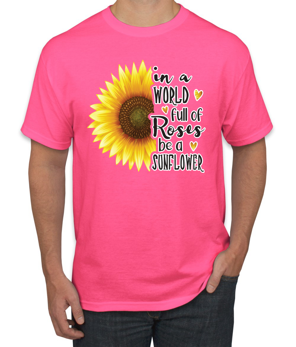 Camiseta gráfica para hombre In A World Full Of Roses Be A Sunflower cultura pop - Imagen 17 de 26