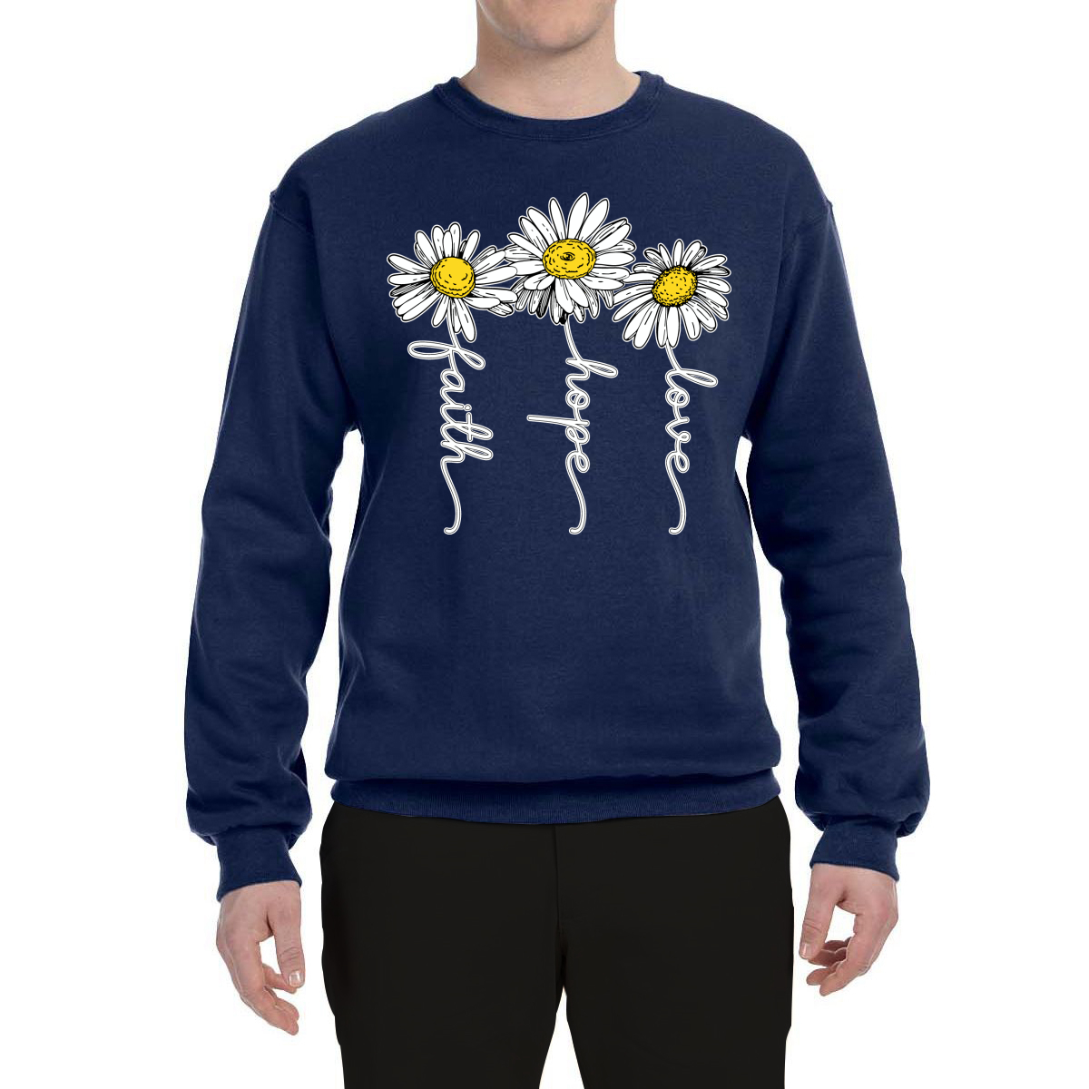 Faith Hope Love Daisy Flower Christian God Religious Inspirational Sweatshirt - Picture 12 of 21