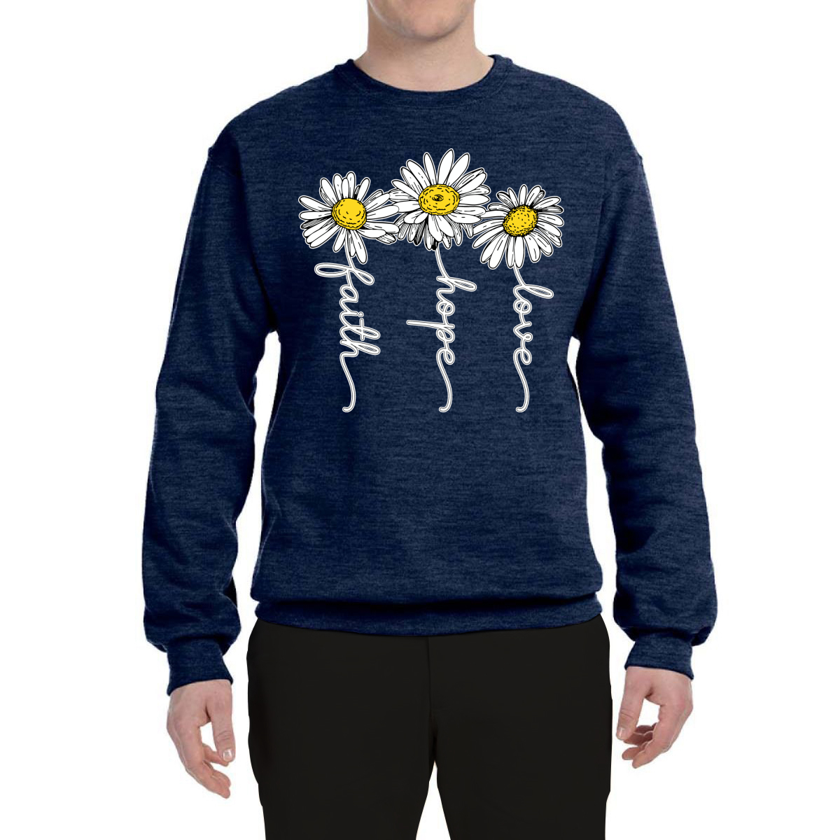Faith Hope Love Daisy Flower Christian God Religious Inspirational Sweatshirt - Picture 19 of 21