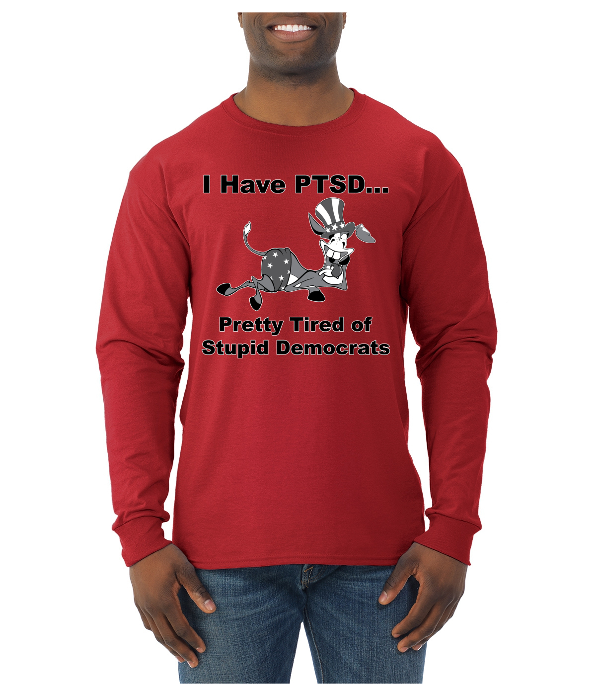 I Have PTSD Democratic Donkey Political Men Long Sleeve Shirt - Picture 9 of 14