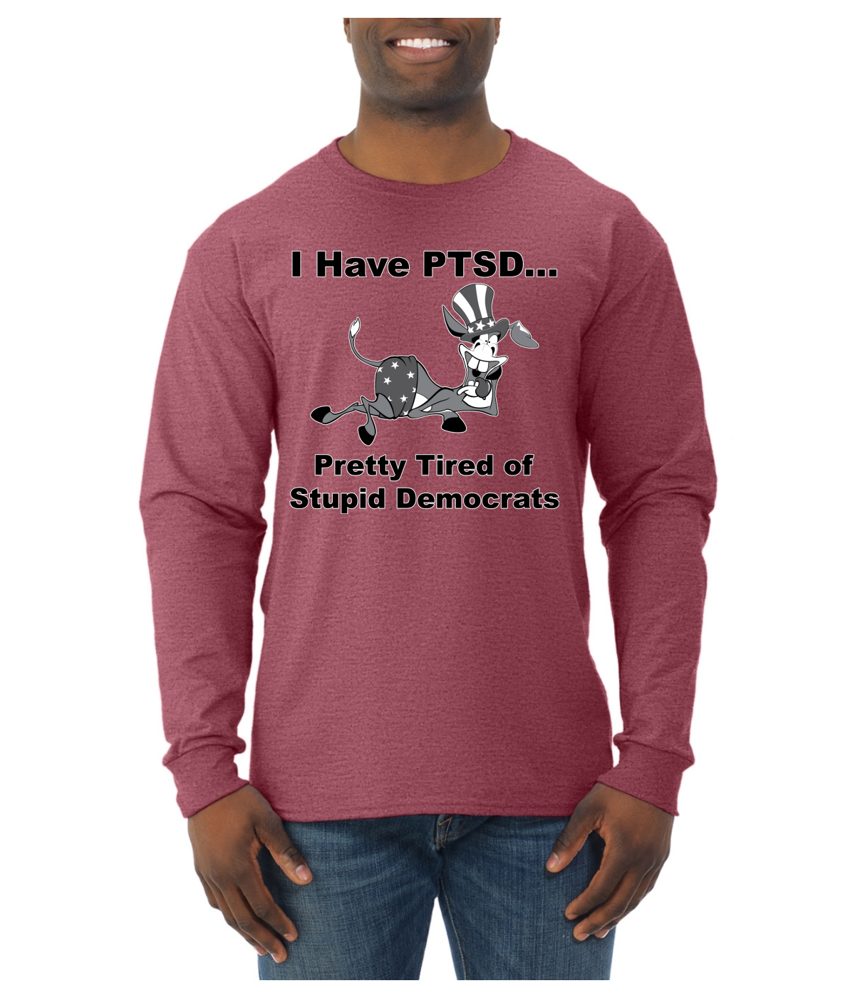 I Have PTSD Democratic Donkey Political Men Long Sleeve Shirt - Picture 12 of 14
