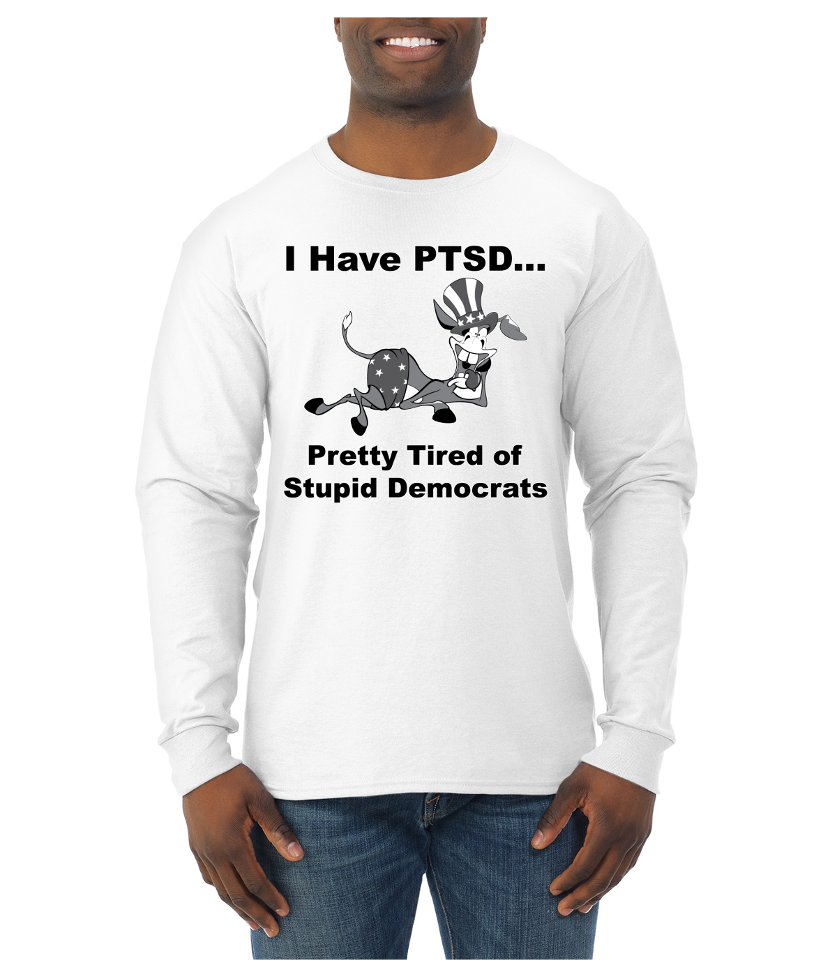 I Have PTSD Democratic Donkey Political Men Long Sleeve Shirt - Picture 13 of 14