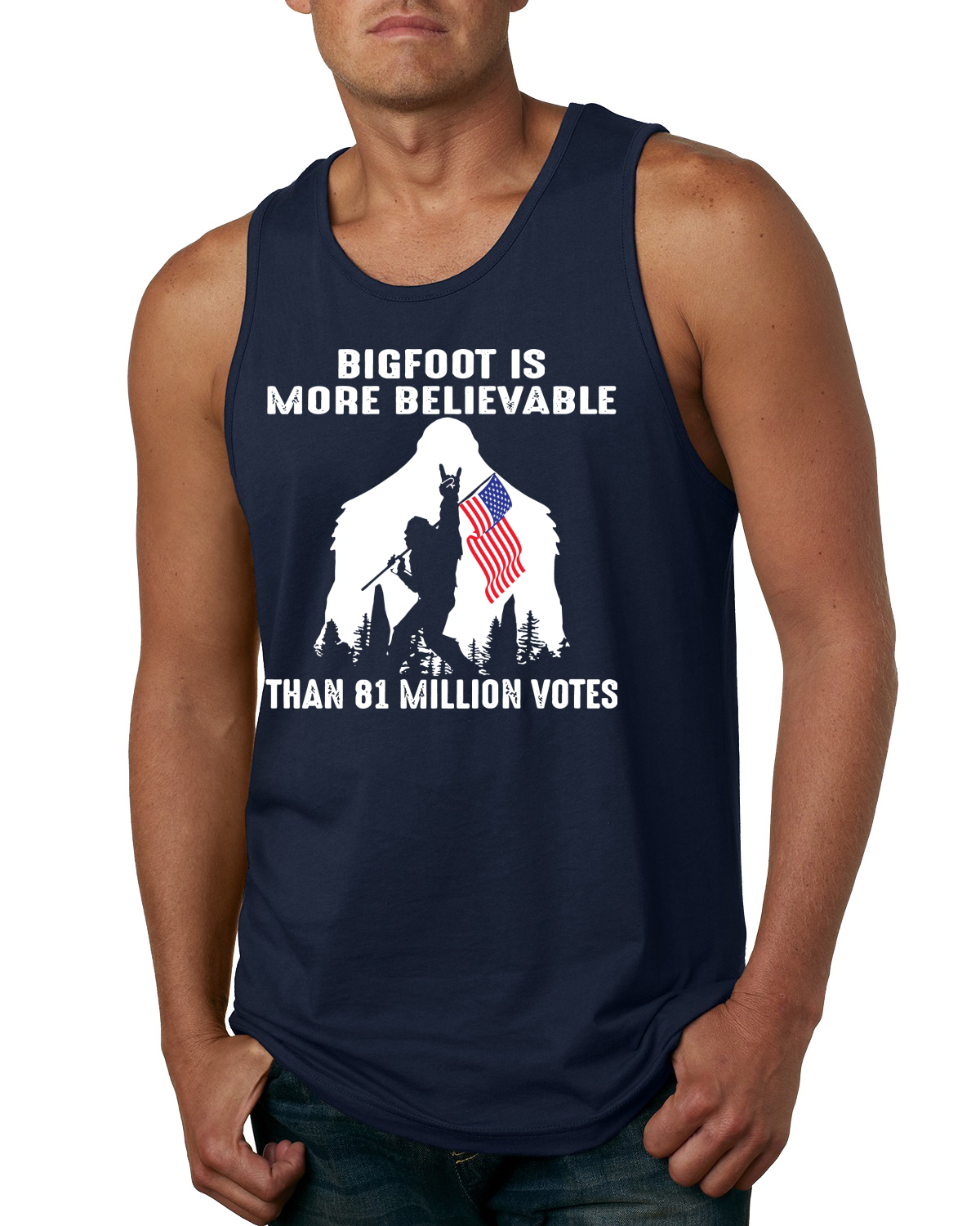 Camiseta sin mangas Bigfoot Is More Believable Than 81 Million Votes para hombre - Imagen 5 de 7