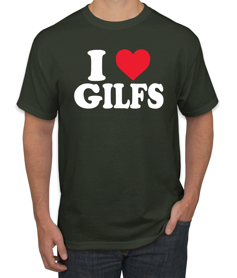 I Love GILFS R-Rated Humor Men Graphic Tshirt | eBay
