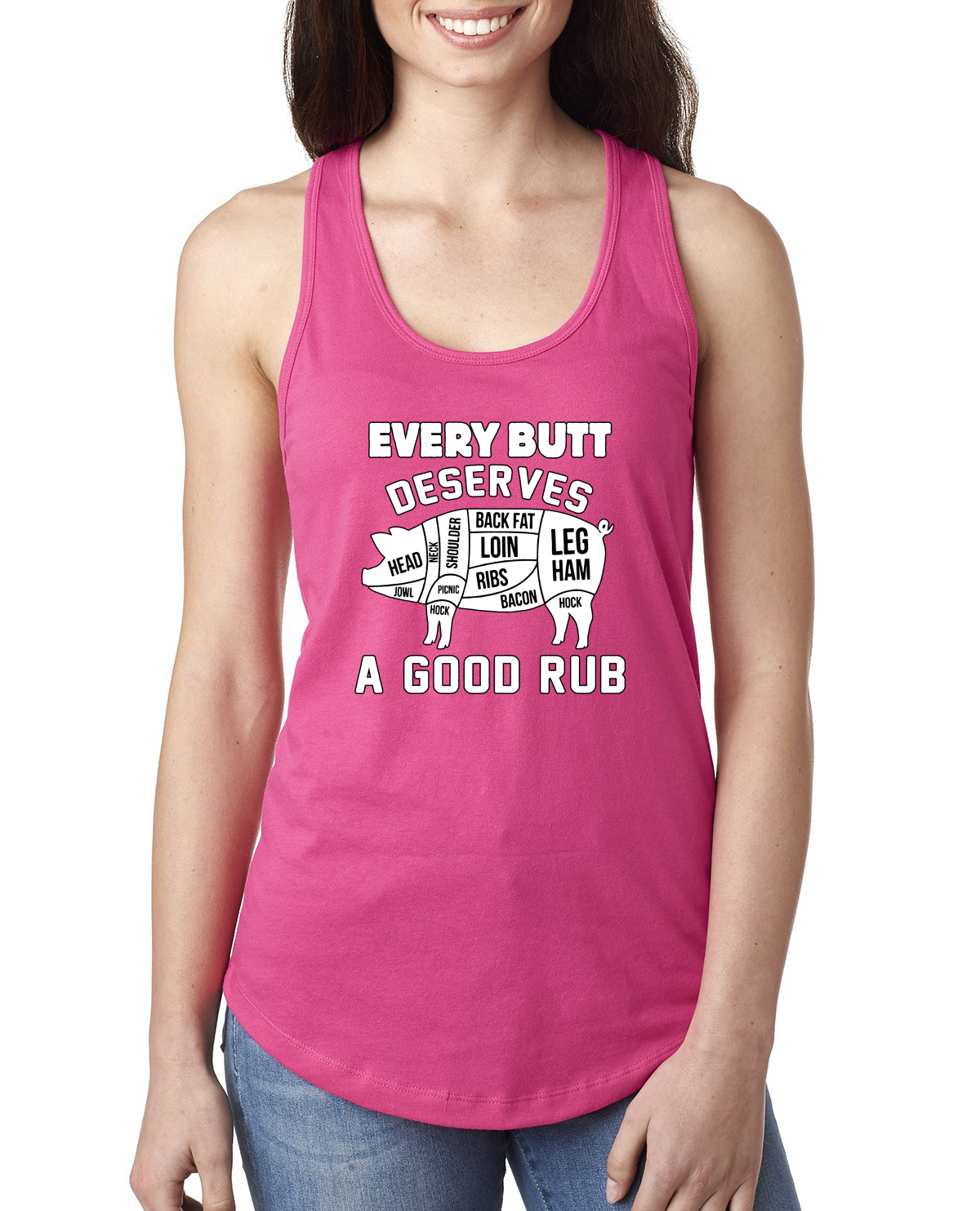 Every Butt Deserves A Good Rub Humor Ladies Racerback Tank Top - Picture 13 of 14