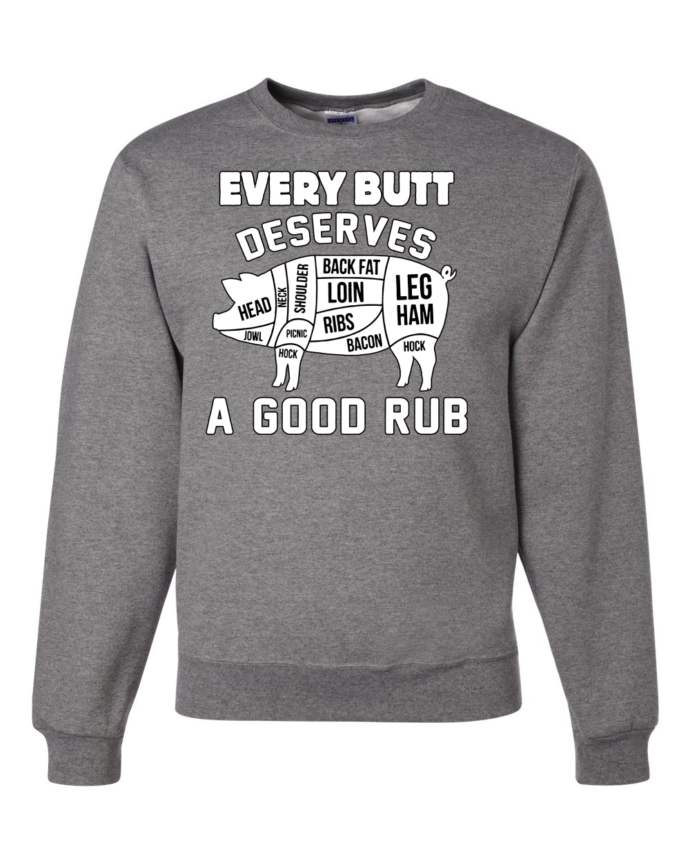 Sudadera Cuello Redondo Every Butt Deserves A Good Rub Humor Unisex - Imagen 7 de 22