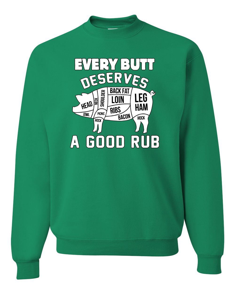 Sudadera Cuello Redondo Every Butt Deserves A Good Rub Humor Unisex - Imagen 8 de 22