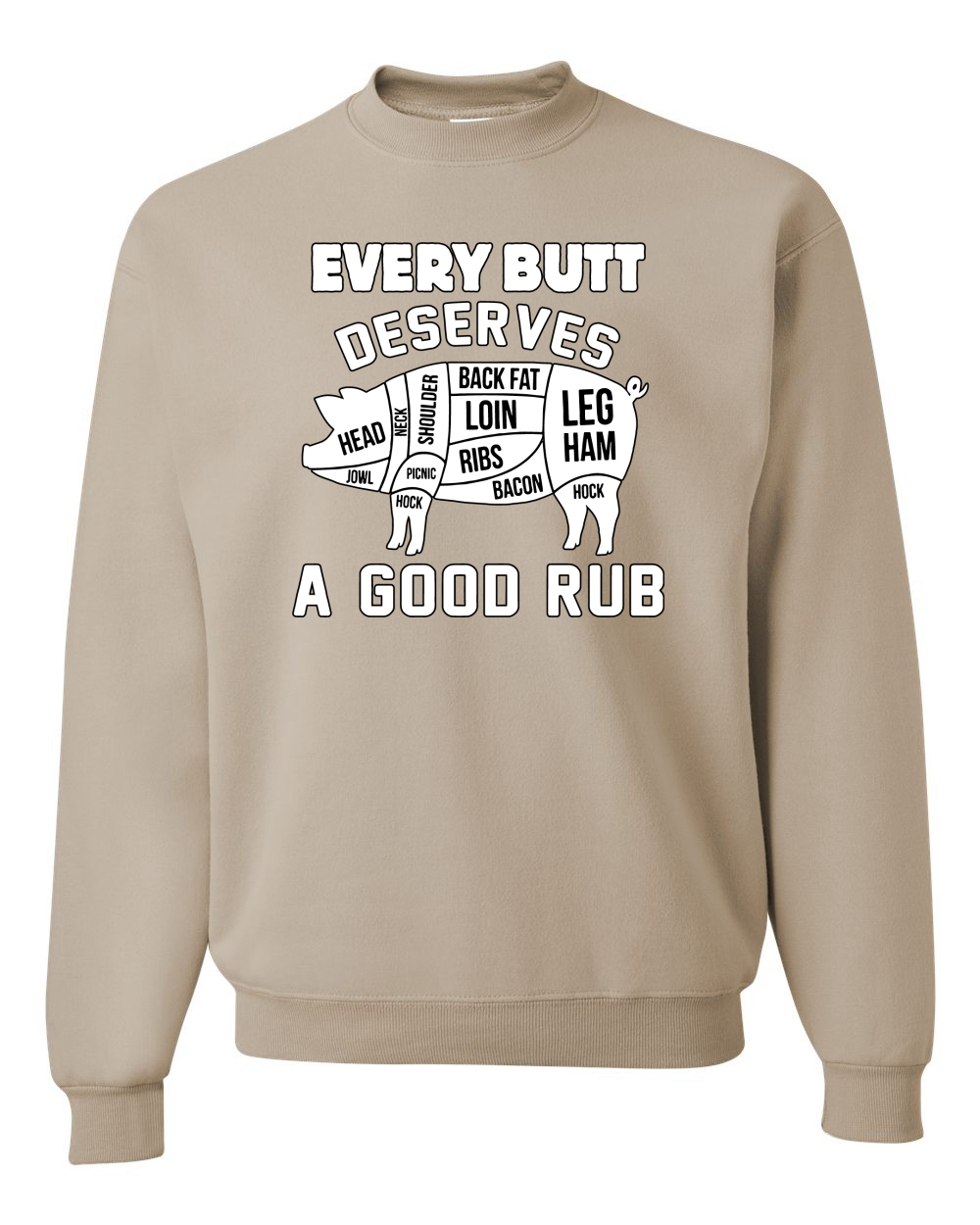Sudadera Cuello Redondo Every Butt Deserves A Good Rub Humor Unisex - Imagen 22 de 22