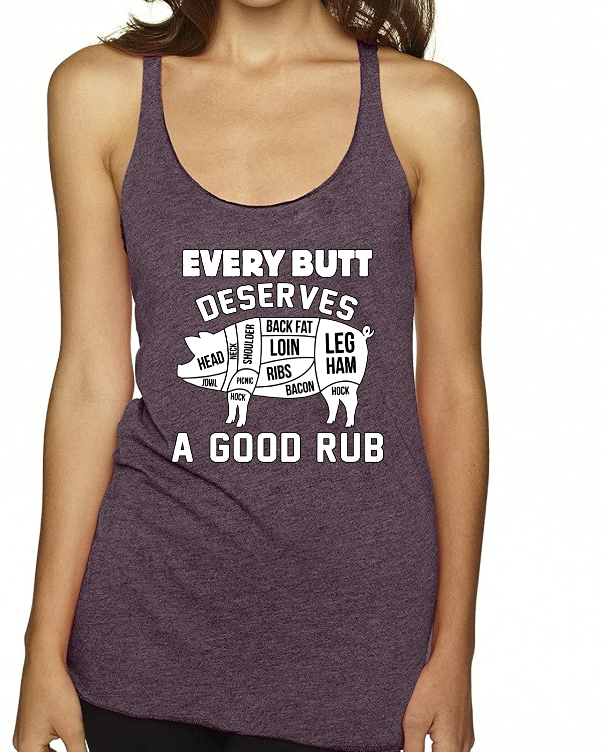 Every Butt Deserves A Good Rub Humor Tri-Blend Racerback Tank Top - Picture 15 of 15