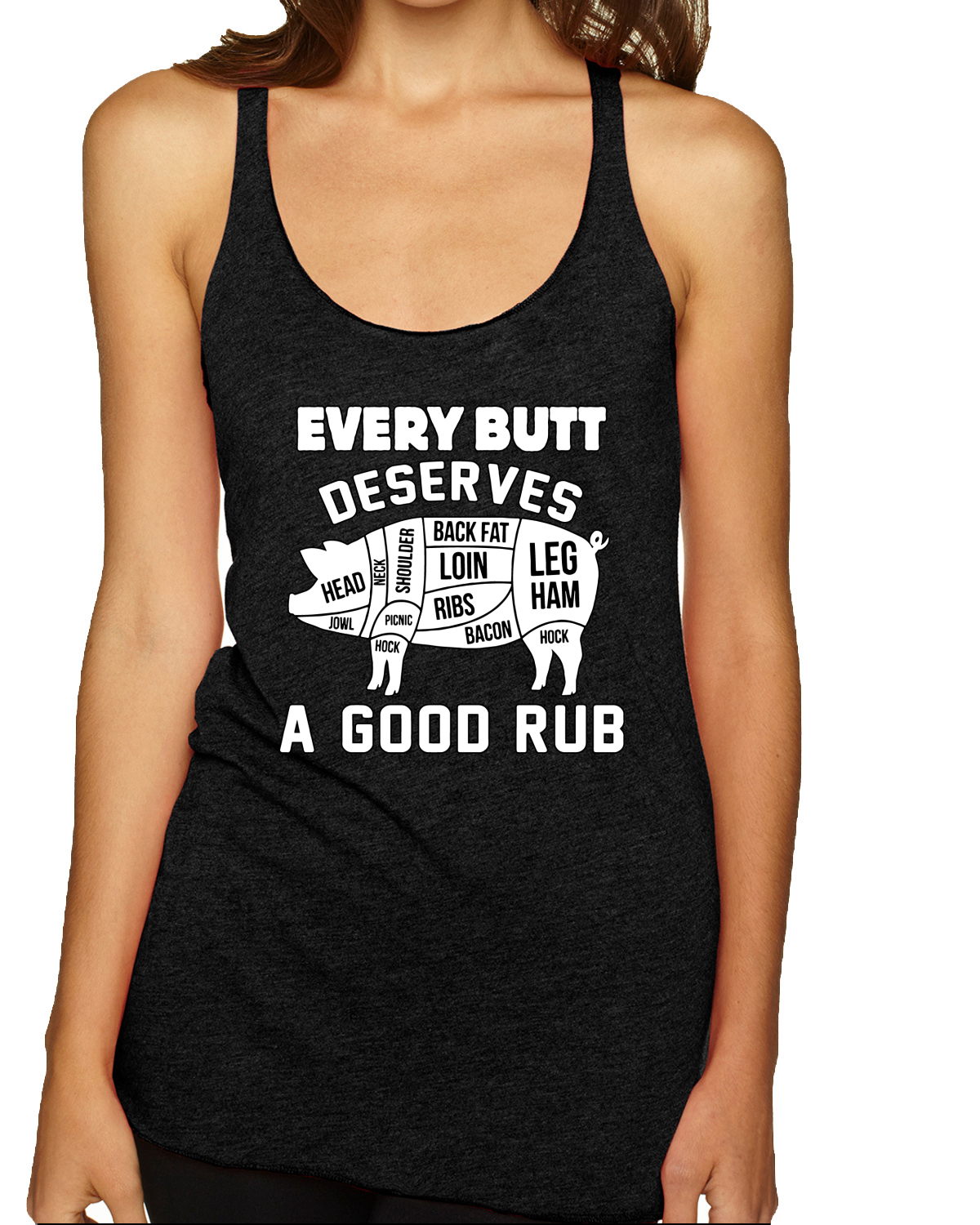Every Butt Deserves A Good Rub Humor Tri-Blend Racerback Tank Top - Picture 8 of 15