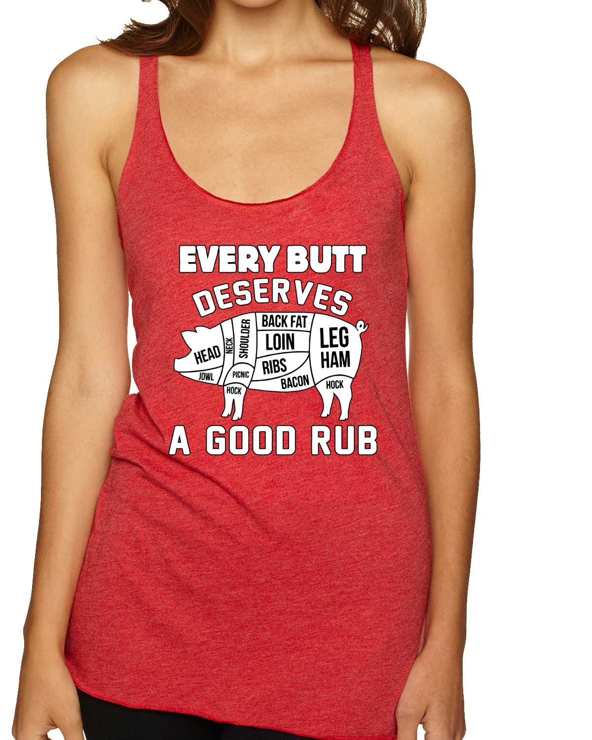 Every Butt Deserves A Good Rub Humor Tri-Blend Racerback Tank Top - Picture 10 of 15