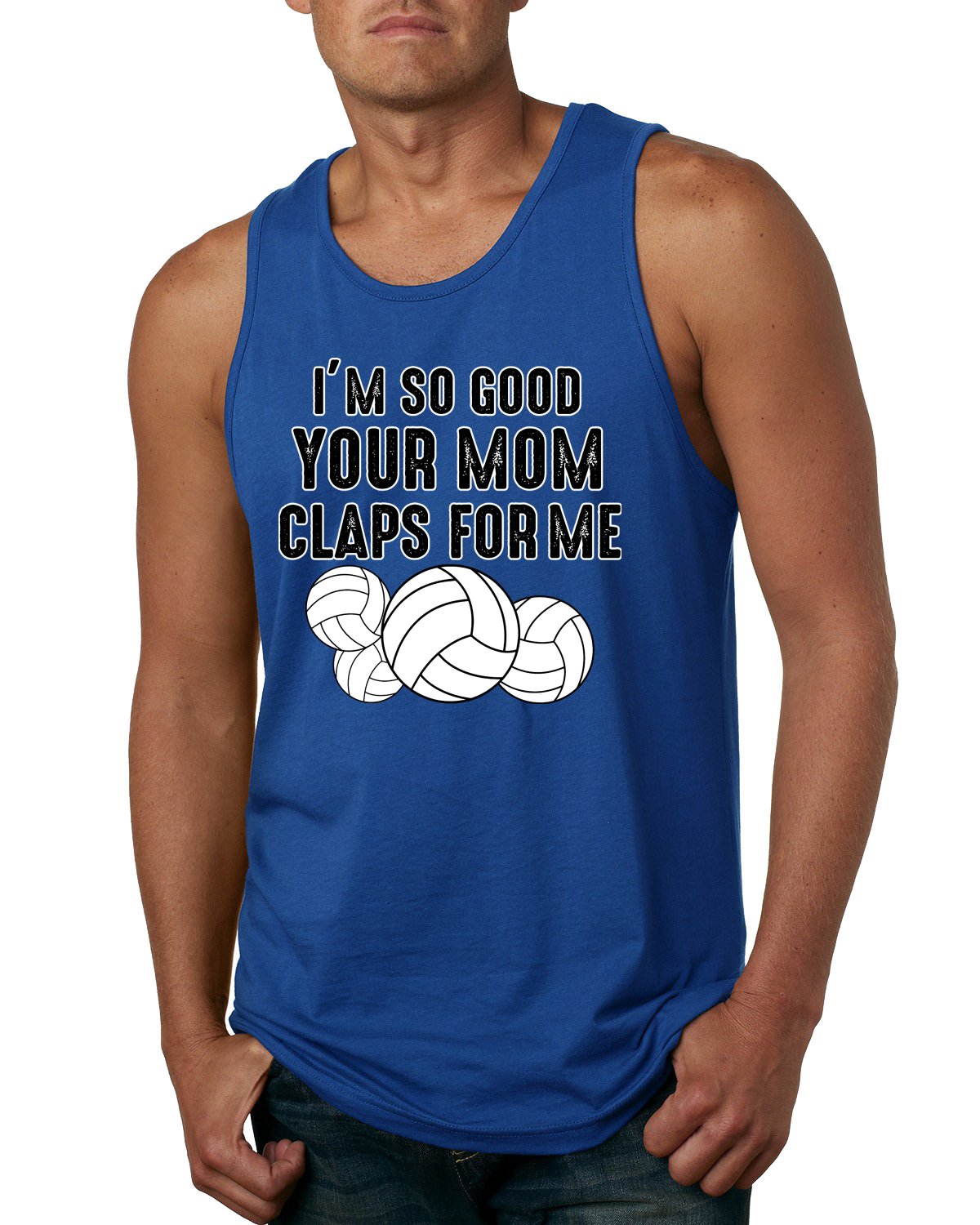 Camiseta sin mangas Im So Good Your Mom Claps For Me voleibol humor para hombres - Imagen 8 de 9