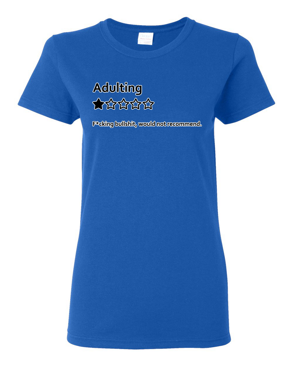 Adulting One Star Rating Would Not Recommend Women Graphic T-Shirt - Picture 15 of 18
