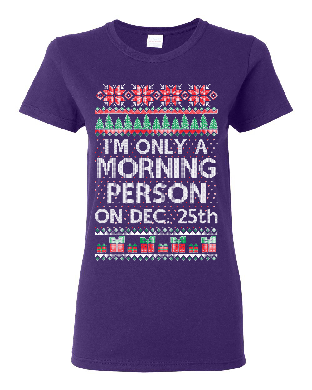 Camiseta gráfica para mujer I'm Only A Morning Person on December 25th - Imagen 11 de 14