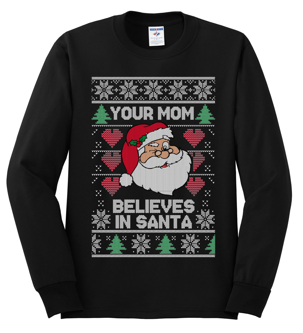 Long Sleeve T-shirt Ugly Sweater Santa Claus Naughty Where My Ho Ho Ho's at