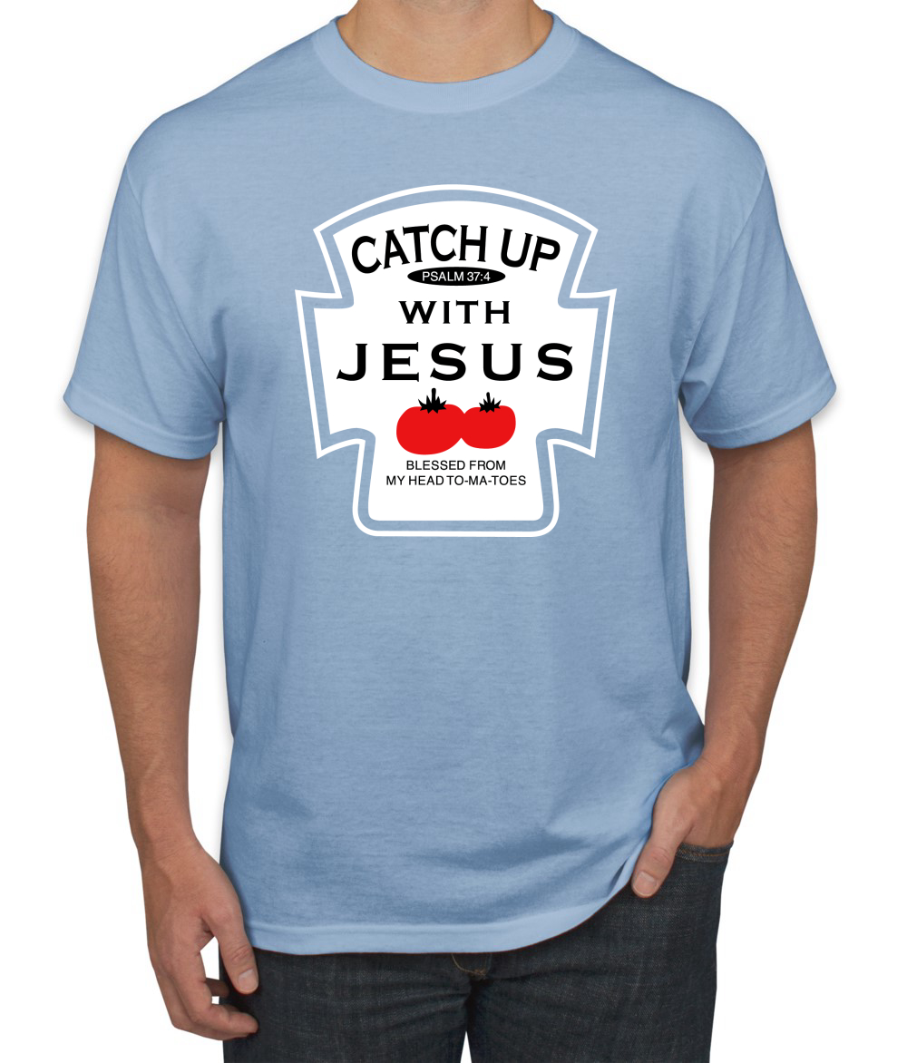 Camiseta Catch Up with Jesus Divertida Botella de ketchup Inspirador Hombre Cristiano - Imagen 11 de 24