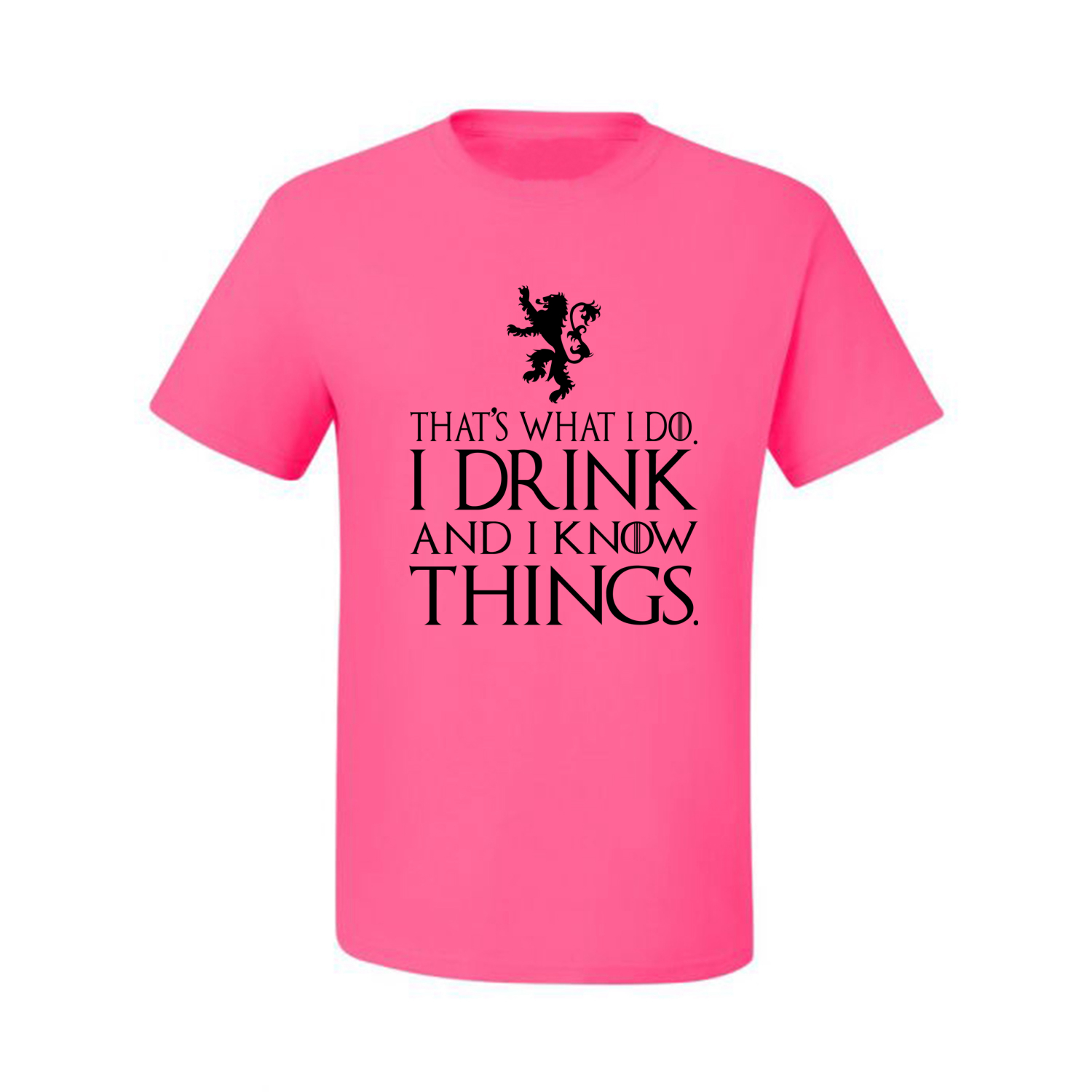 Thats What I Do I Drink and I Know Things GOT Tyrion Graphic Humor Mens T-Shirt - Picture 11 of 17