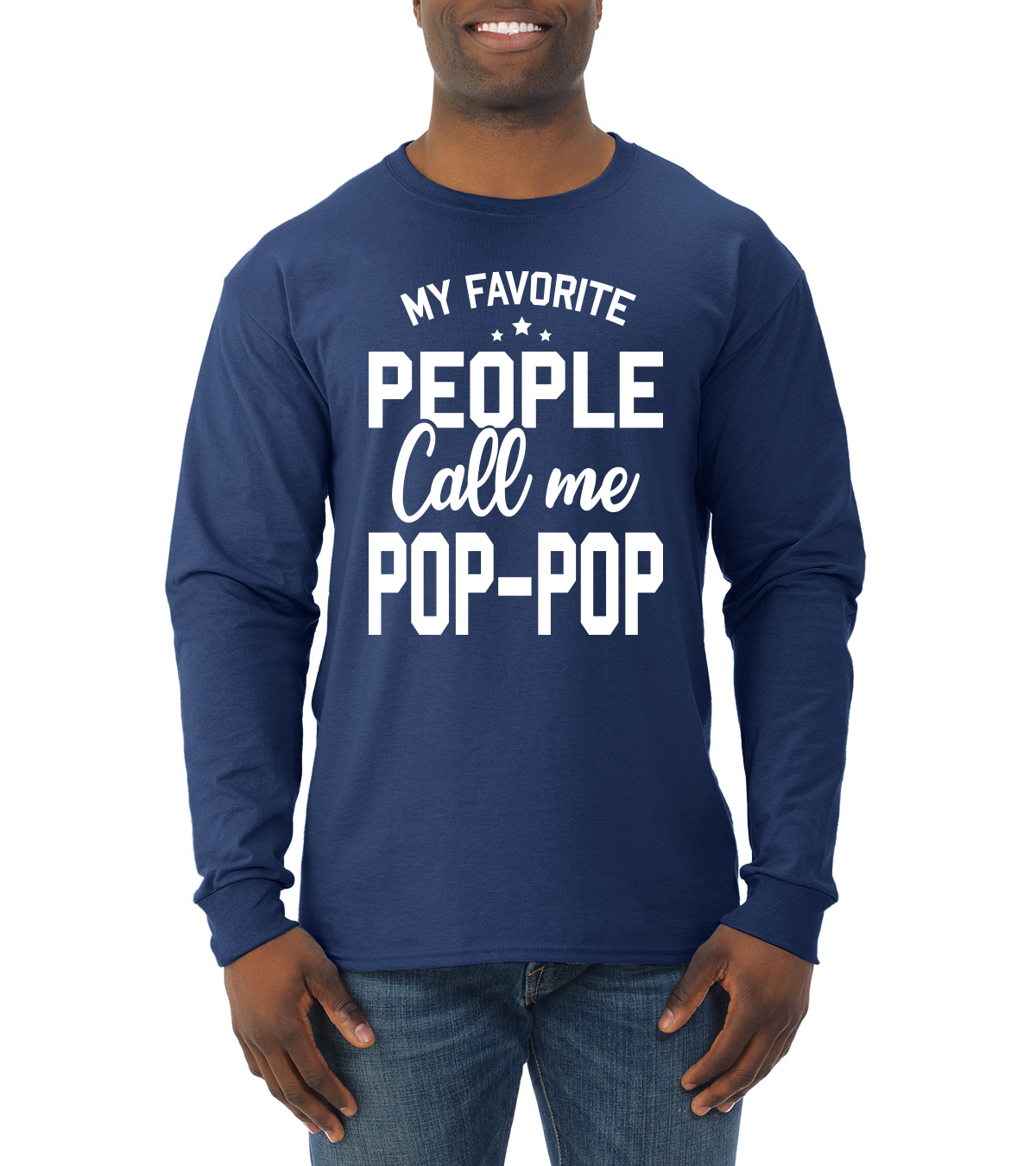 My Favorite People Call Me Pop-Pop Father Dad Grandpa Gift Men Long Sleeve Shirt - Picture 8 of 12