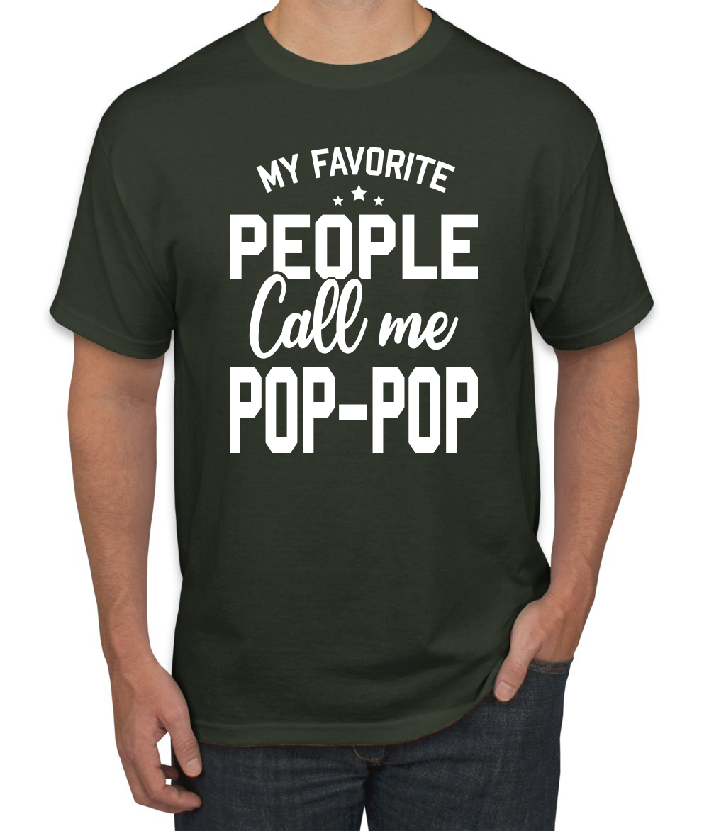 My Favorite People Call Me Pop-Pop Men Fathers Day Tshirt - Picture 21 of 24