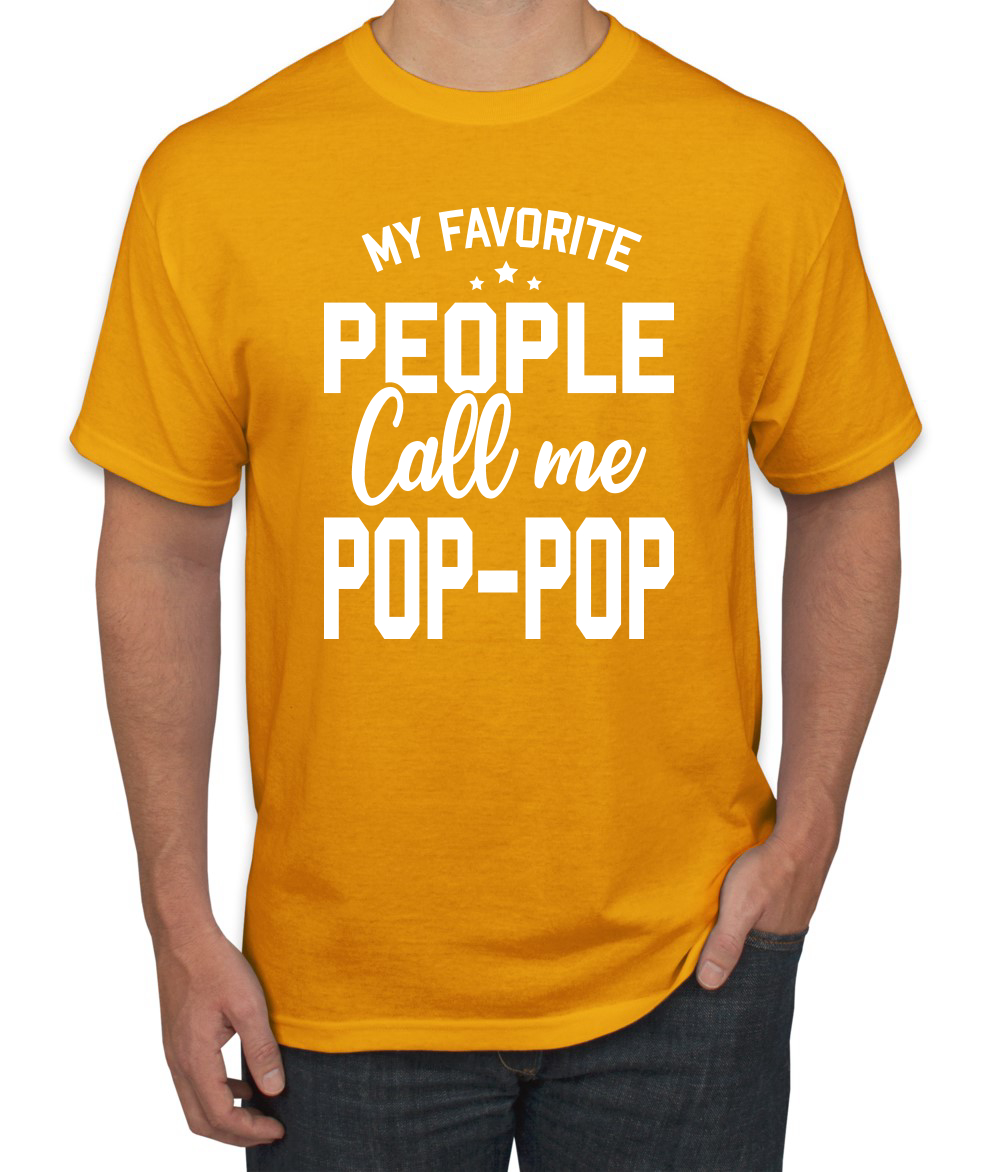 My Favorite People Call Me Pop-Pop Men Fathers Day Tshirt - Picture 6 of 24