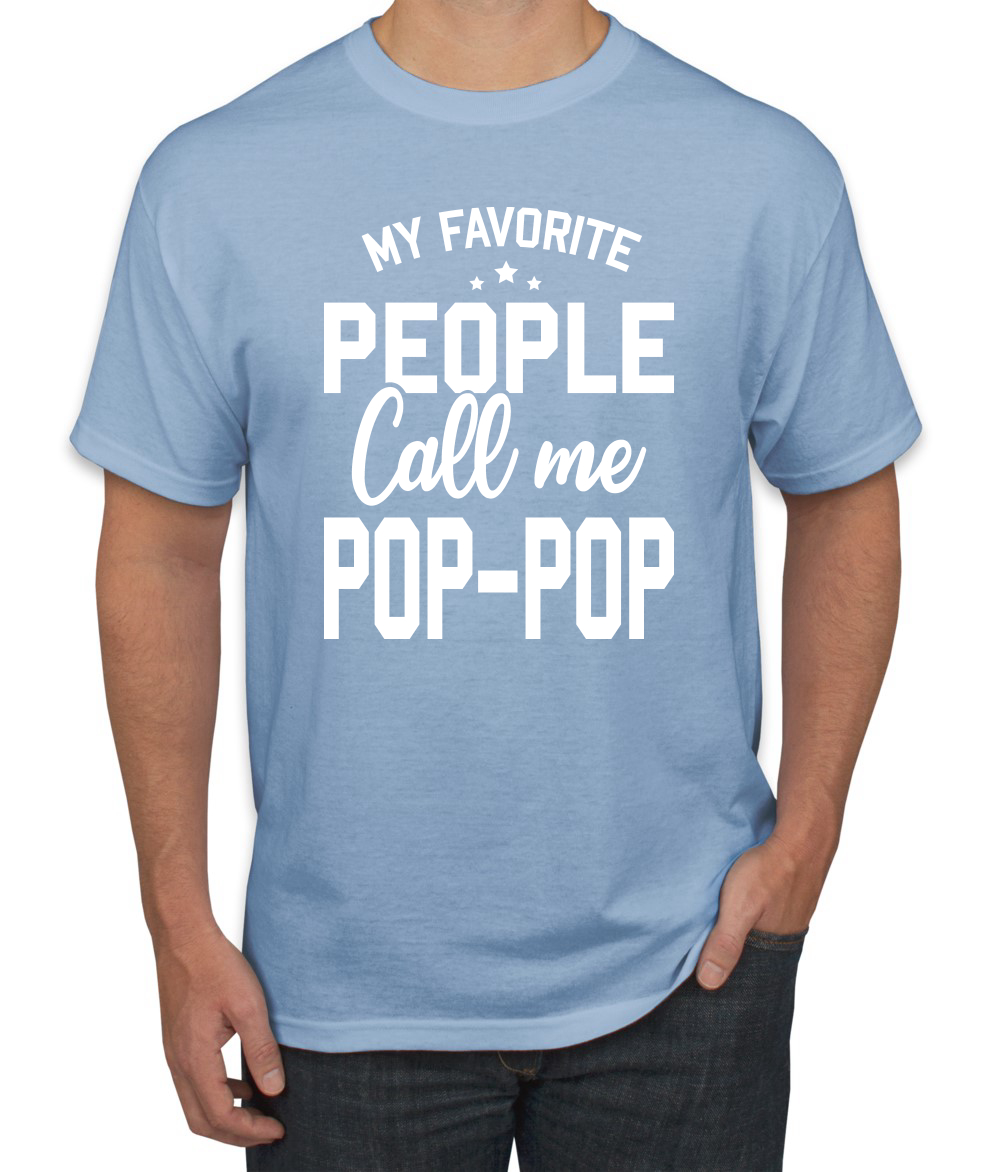 My Favorite People Call Me Pop-Pop Men Fathers Day Tshirt - Picture 10 of 24