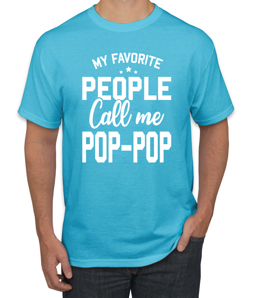 My Favorite People Call Me Pop-Pop Men Fathers Day Tshirt - Picture 12 of 24