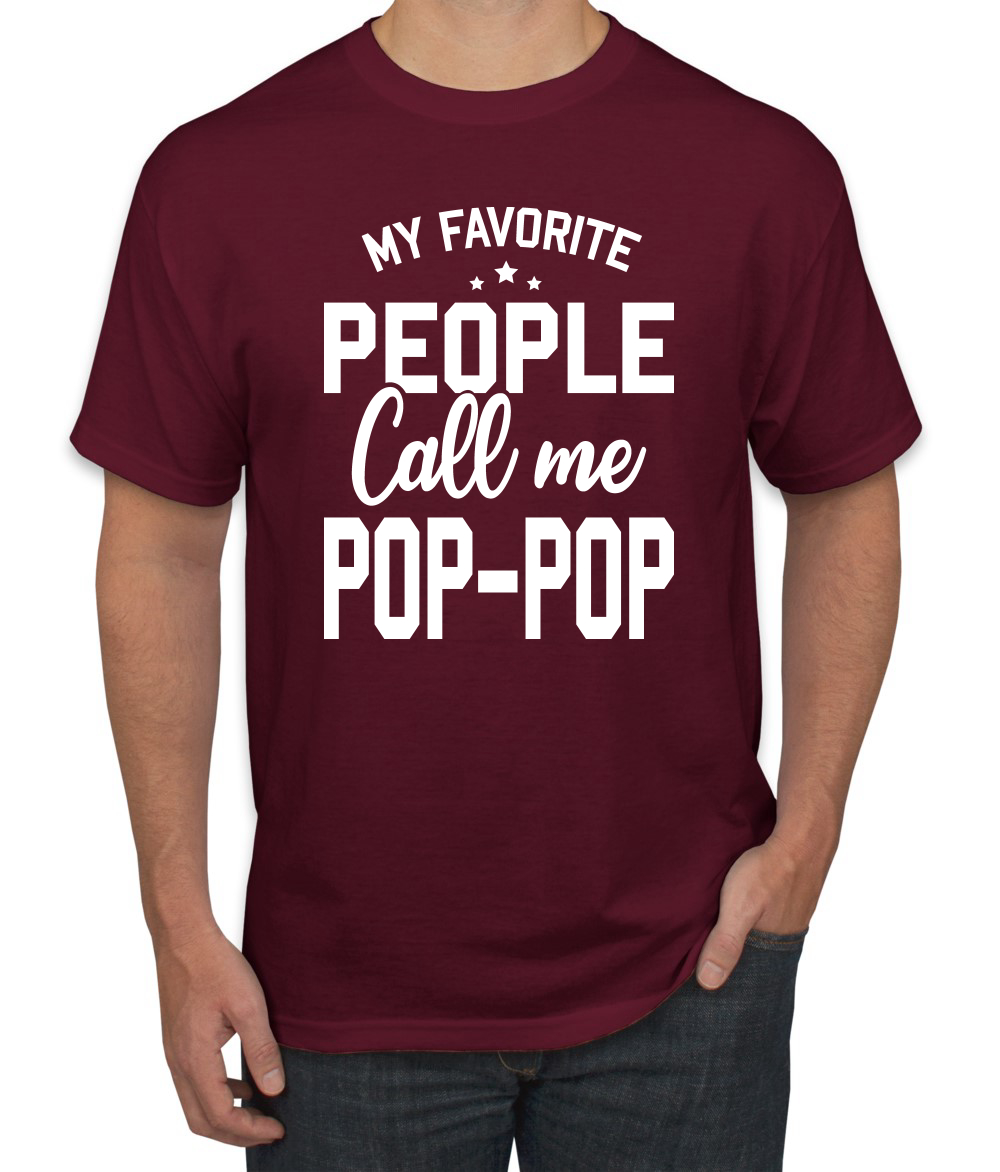 My Favorite People Call Me Pop-Pop Men Fathers Day Tshirt - Picture 13 of 24