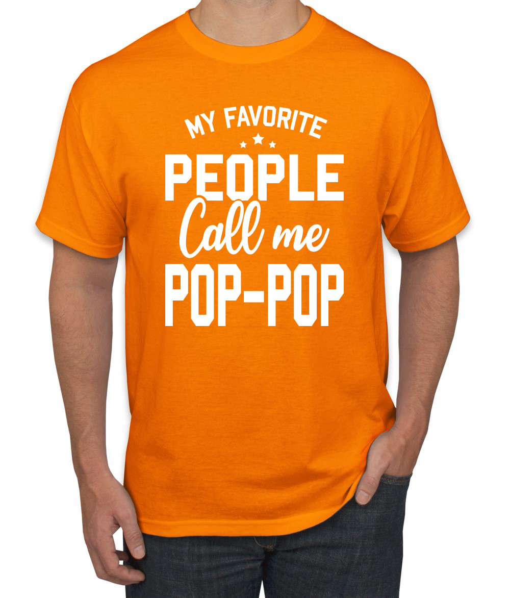 My Favorite People Call Me Pop-Pop Men Fathers Day Tshirt - Picture 17 of 24