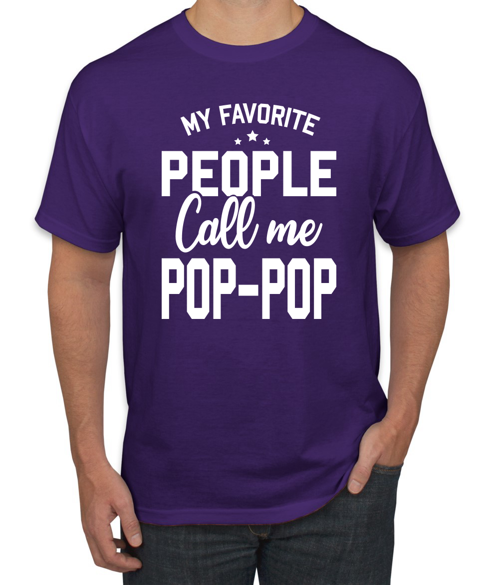 My Favorite People Call Me Pop-Pop Men Fathers Day Tshirt - Picture 18 of 24