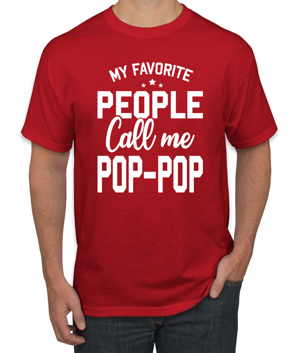 My Favorite People Call Me Pop-Pop Men Fathers Day Tshirt - Picture 19 of 24