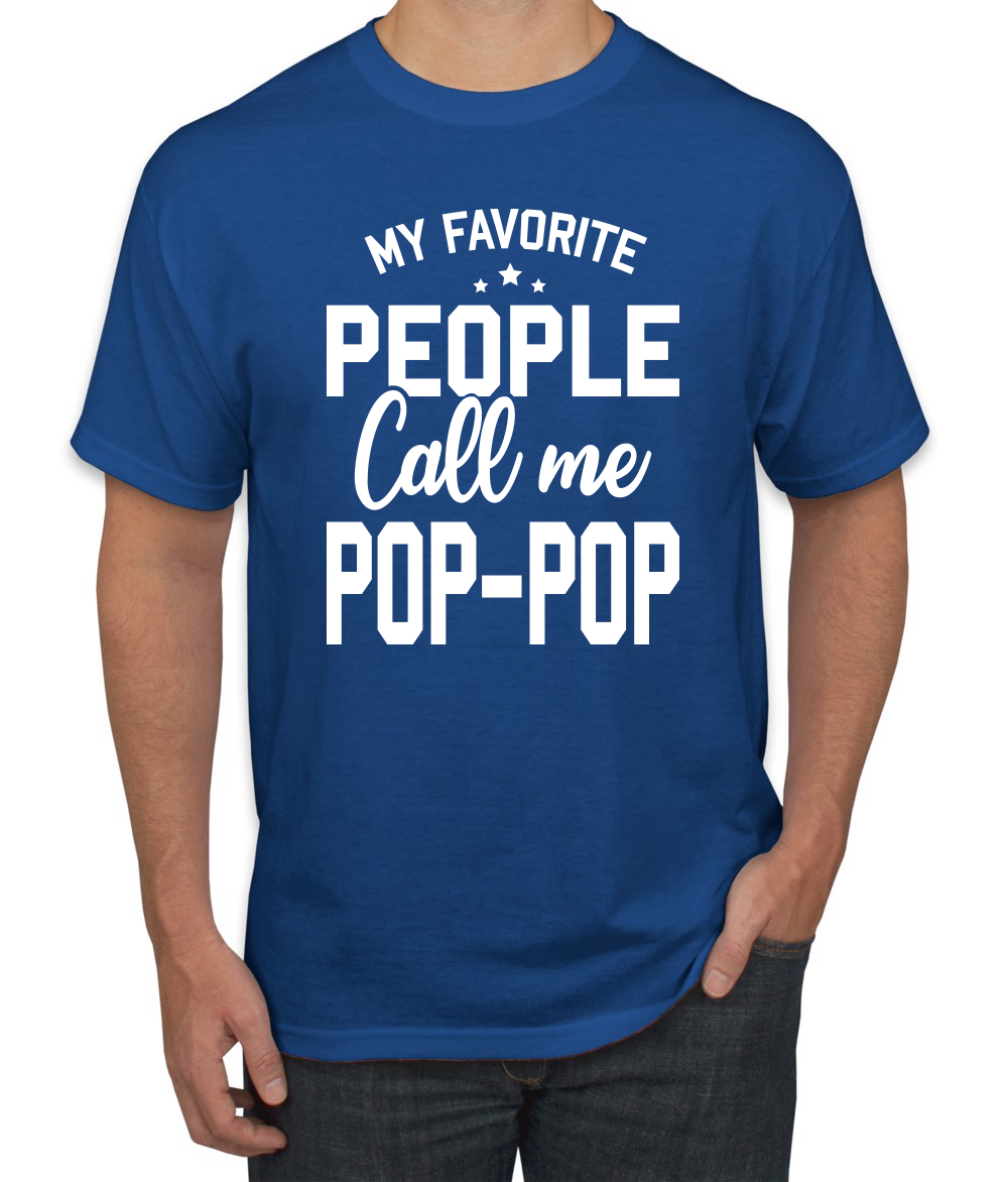 My Favorite People Call Me Pop-Pop Men Fathers Day Tshirt - Picture 20 of 24
