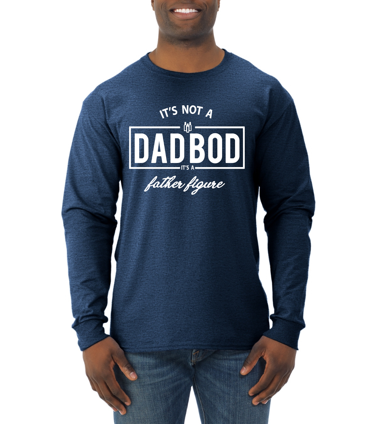 Its Not A Dad BOD Its A Father Figure Funny Husband Gift Men Long Sleeve Shirt - Picture 11 of 12