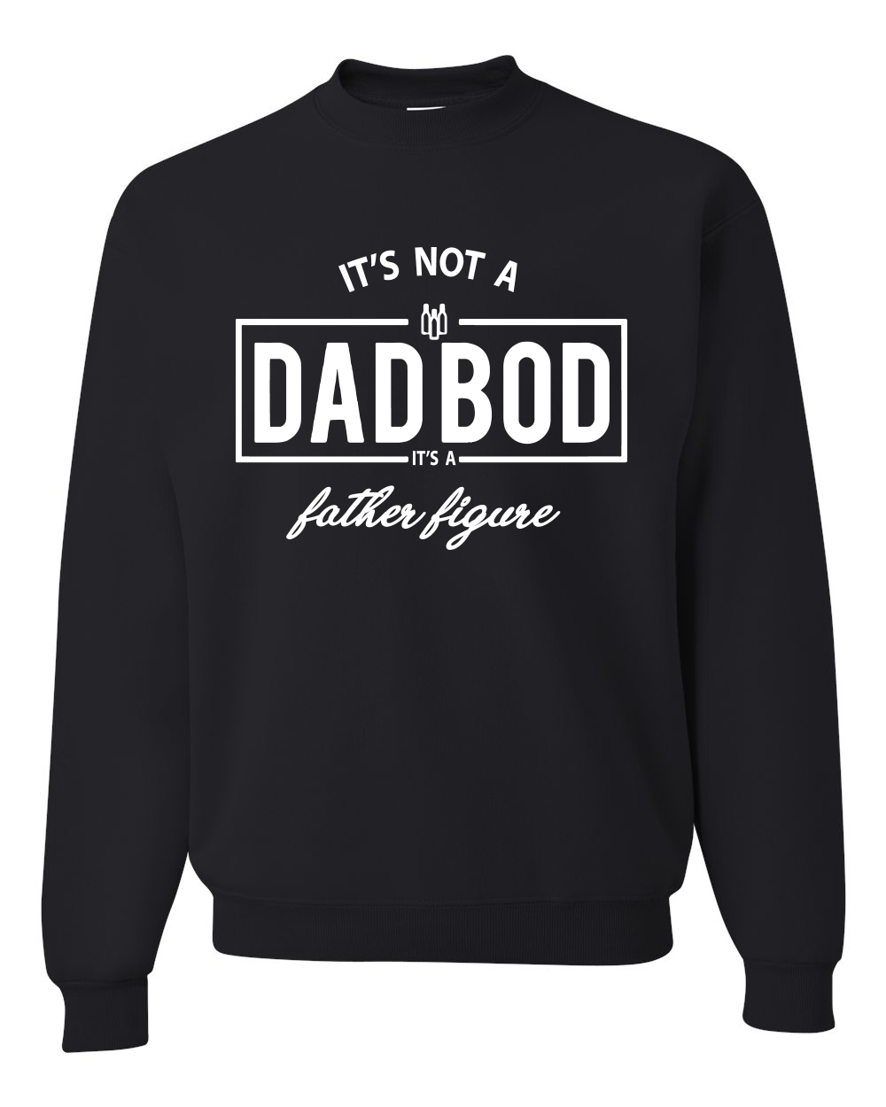 Its Not A Dad BOD Its A Father Figura Divertida Marido Regalo Hombres Sudadera - Imagen 3 de 14
