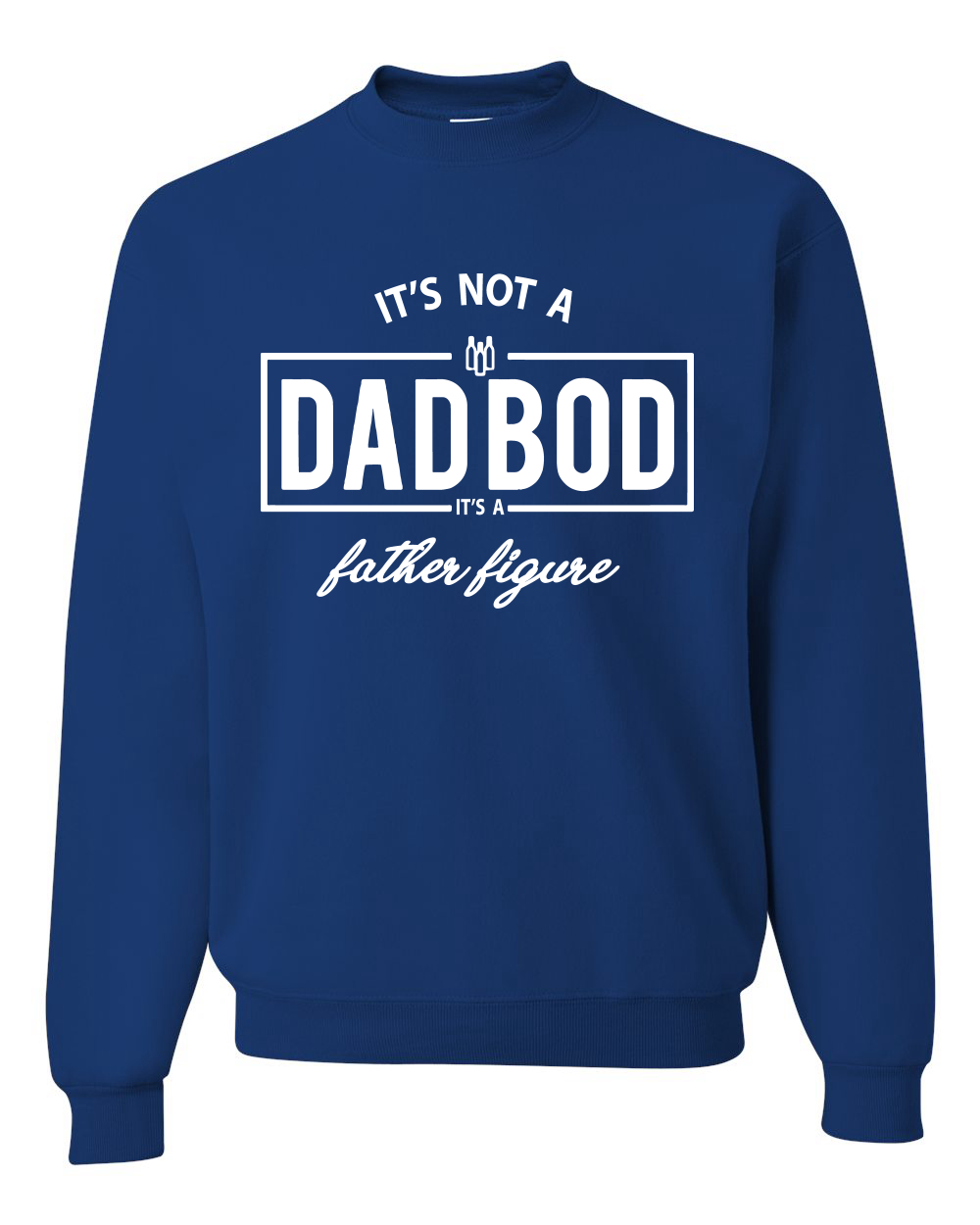 Its Not A Dad BOD Its A Father Figura Divertida Marido Regalo Hombres Sudadera - Imagen 11 de 14