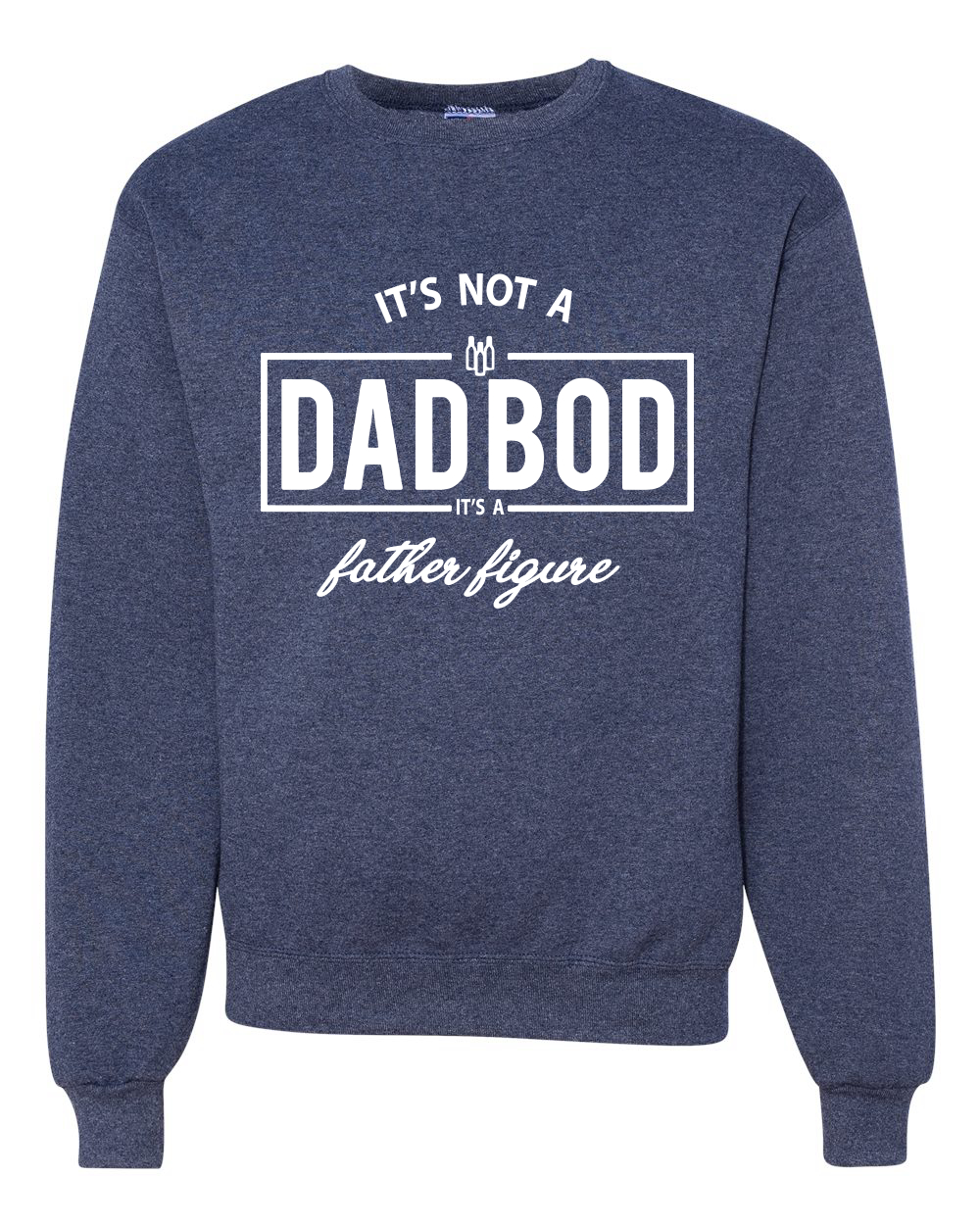 Its Not A Dad BOD Its A Father Figura Divertida Marido Regalo Hombres Sudadera - Imagen 13 de 14