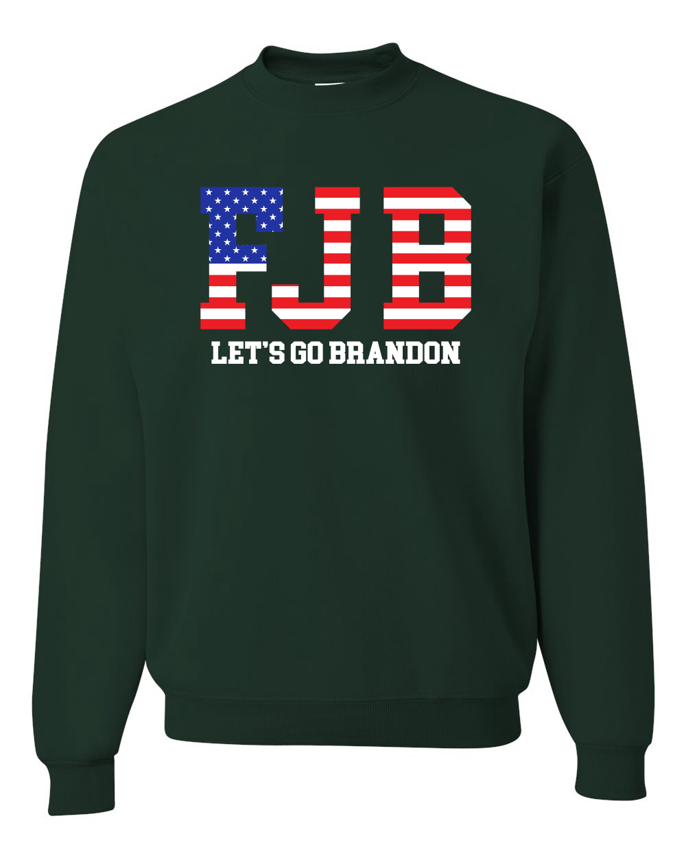 FJB Lets Go Brandon Political Unisex Crewneck Graphic Sweatshirt - Picture 5 of 15