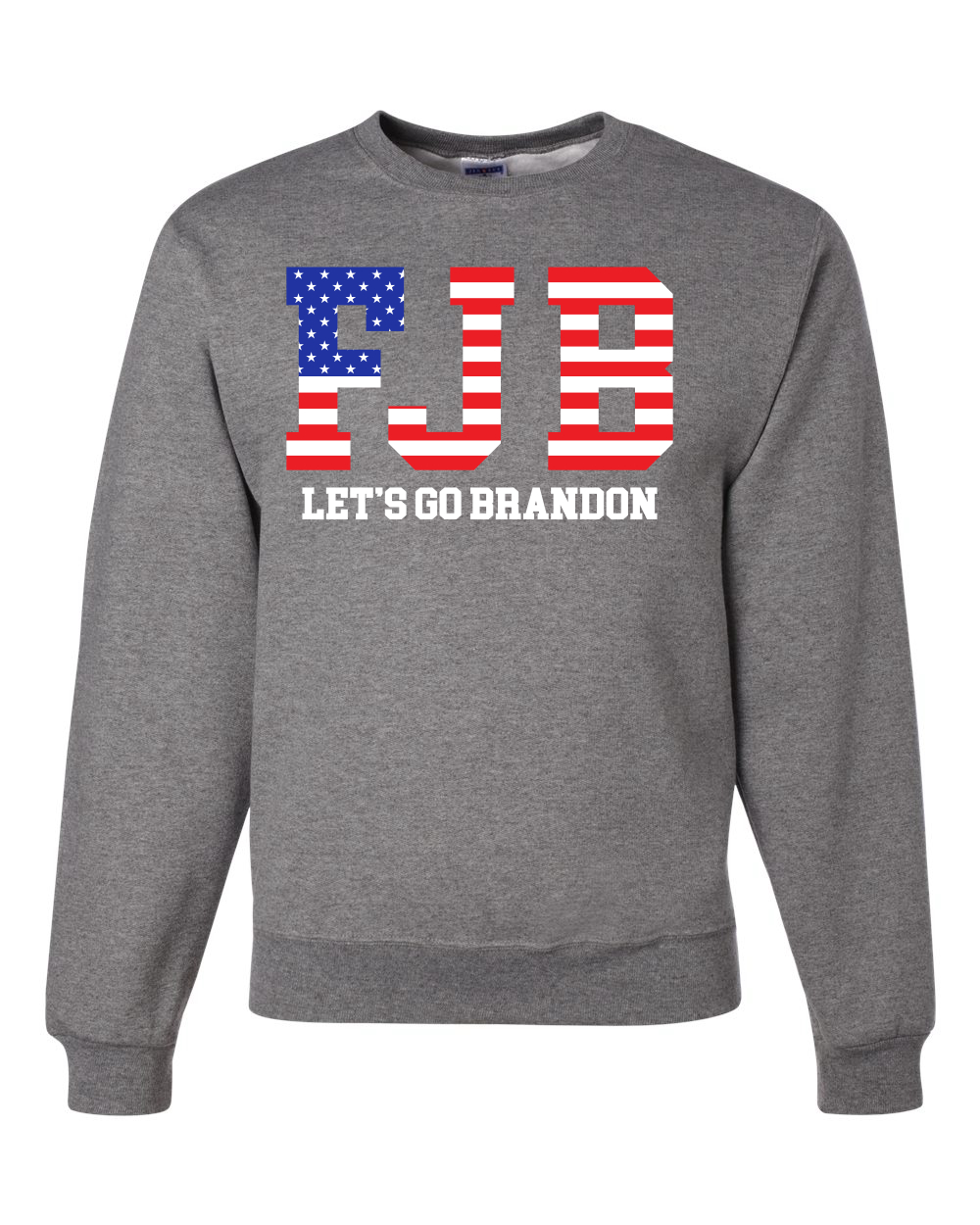 FJB Lets Go Brandon Political Unisex Crewneck Graphic Sweatshirt - Picture 7 of 15