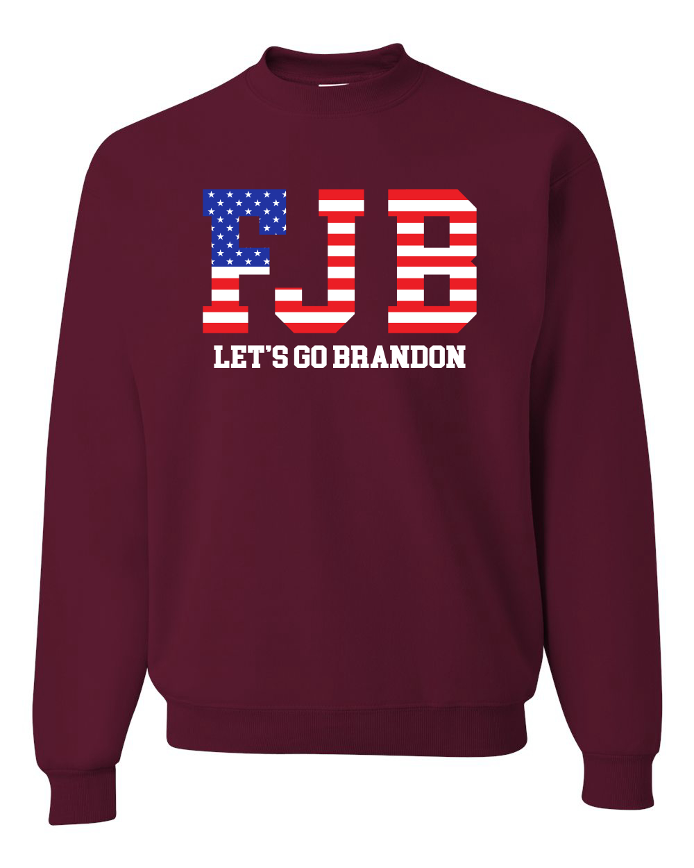 FJB Lets Go Brandon Political Unisex Crewneck Graphic Sweatshirt - Picture 10 of 15