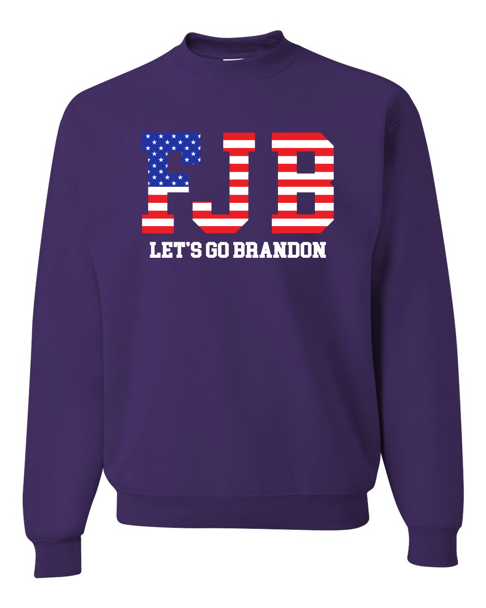 FJB Lets Go Brandon Political Unisex Crewneck Graphic Sweatshirt - Picture 13 of 15