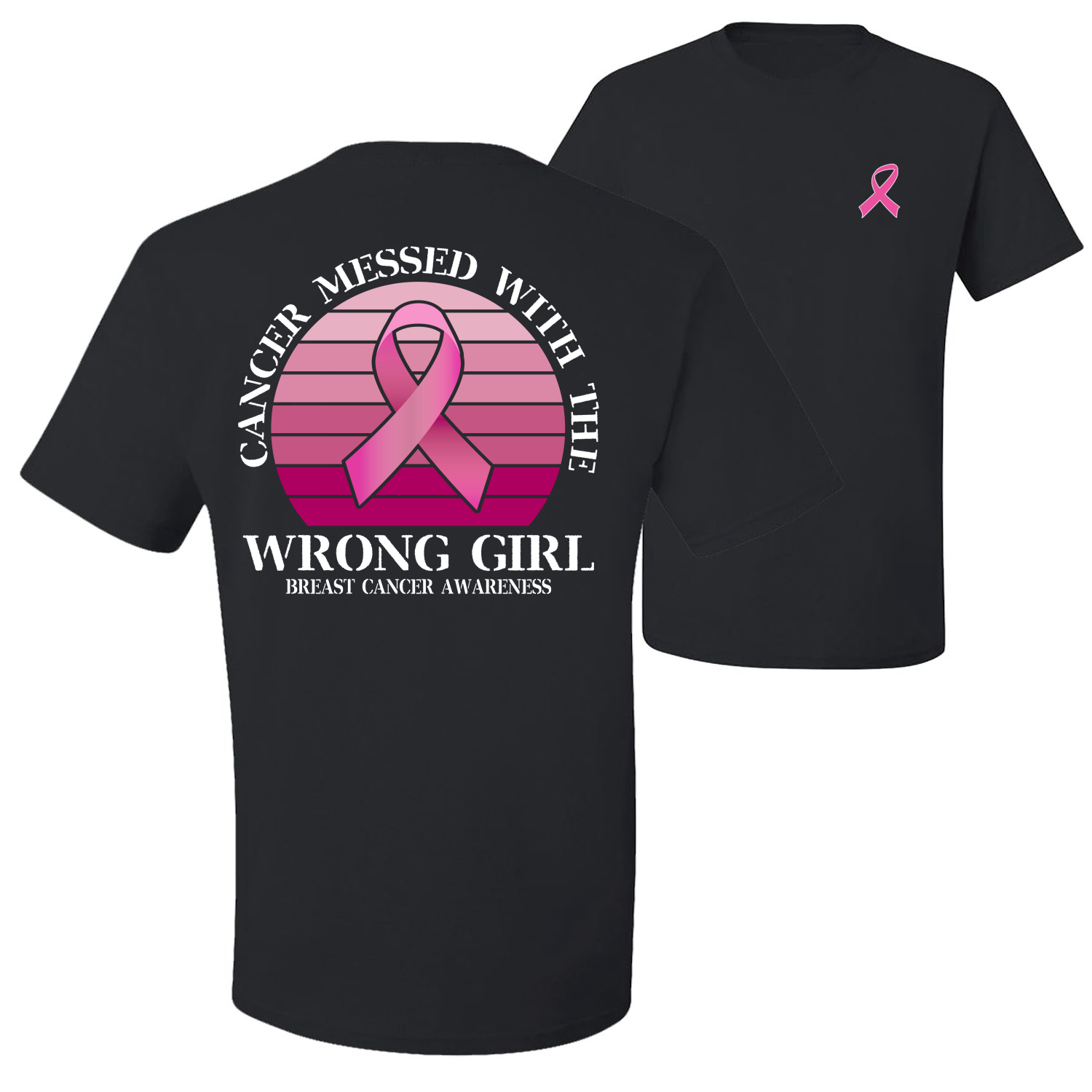 Cancer Messed With the Wrong Girl Front and Back Men Graphic TShirt - Picture 2 of 9