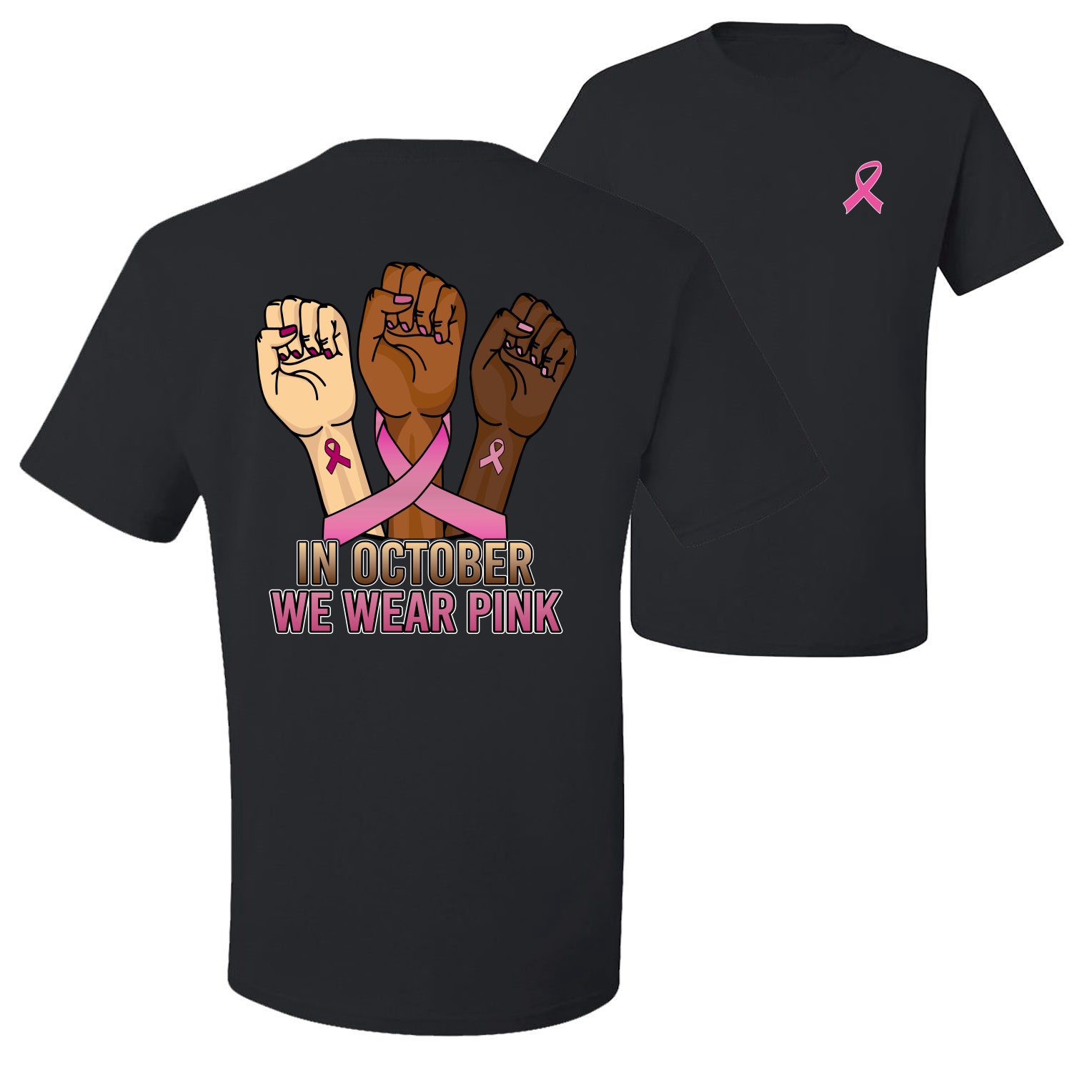 In October We Wear Pink Protest Fists Front and Back Men Graphic TShirt - Picture 2 of 9