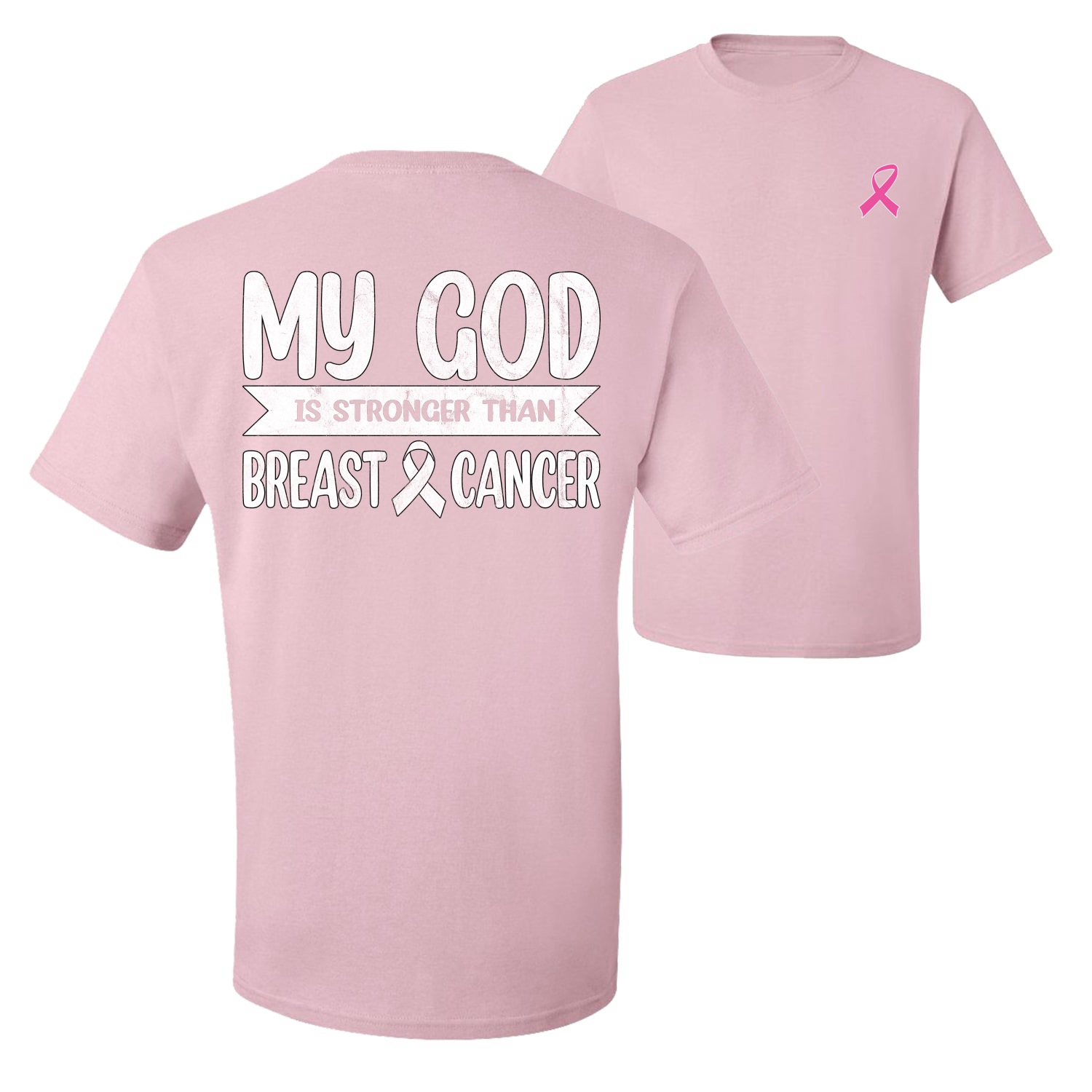 My God Is Stronger Than Breast Cancer White Distressed Front and Back Men TShirt - Picture 7 of 9