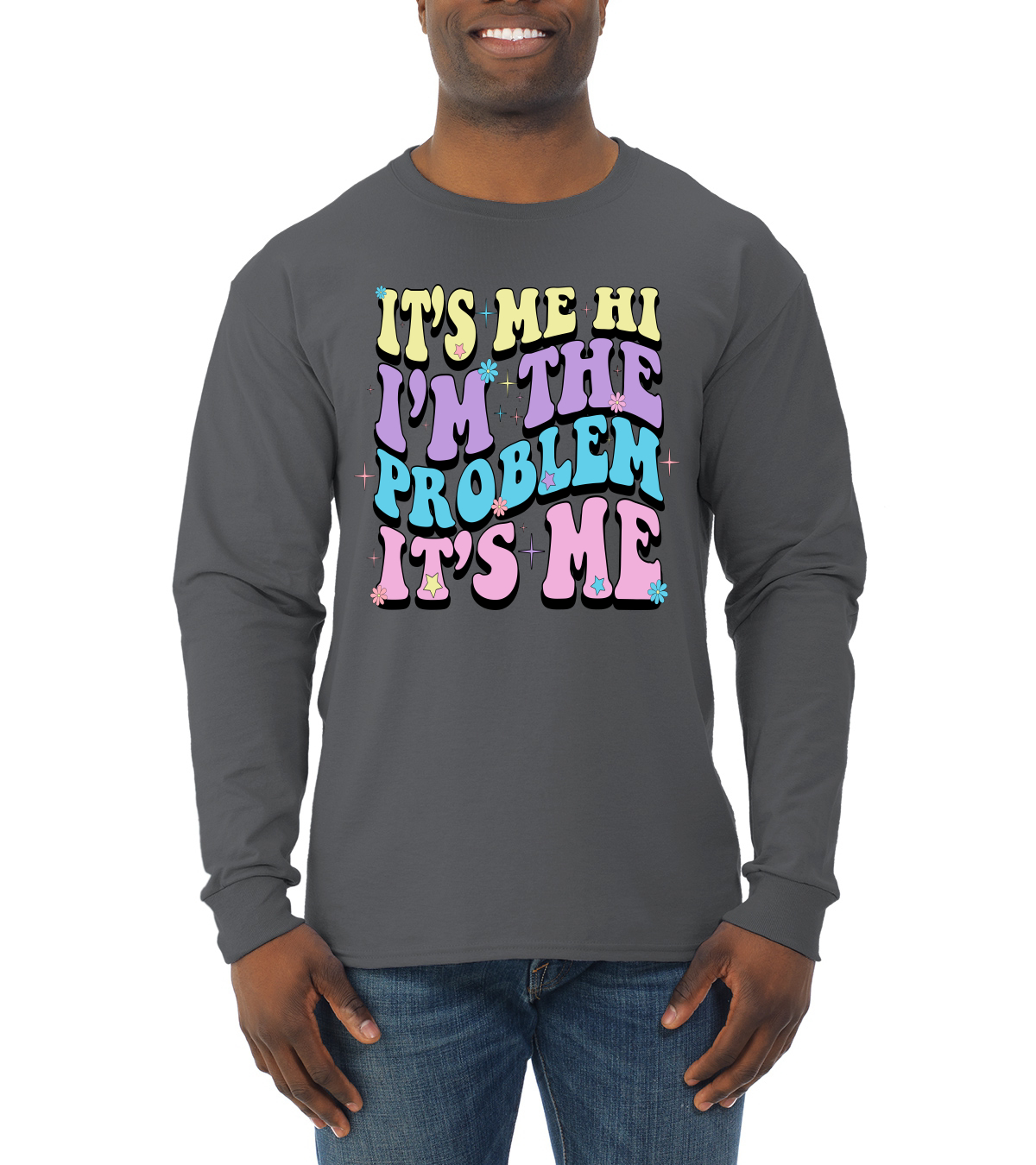 Camisa manga larga Its Me Hi Im The Problem Its Me Groovy Letters para hombre - Imagen 4 de 12