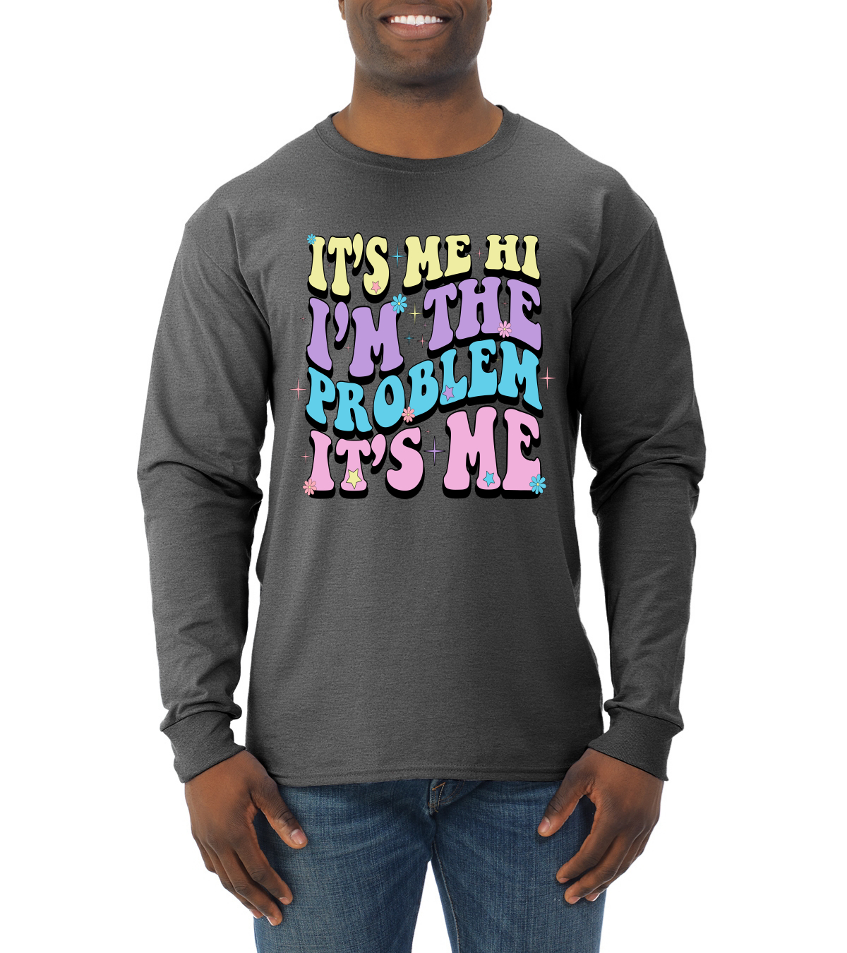 Camisa manga larga Its Me Hi Im The Problem Its Me Groovy Letters para hombre - Imagen 5 de 12