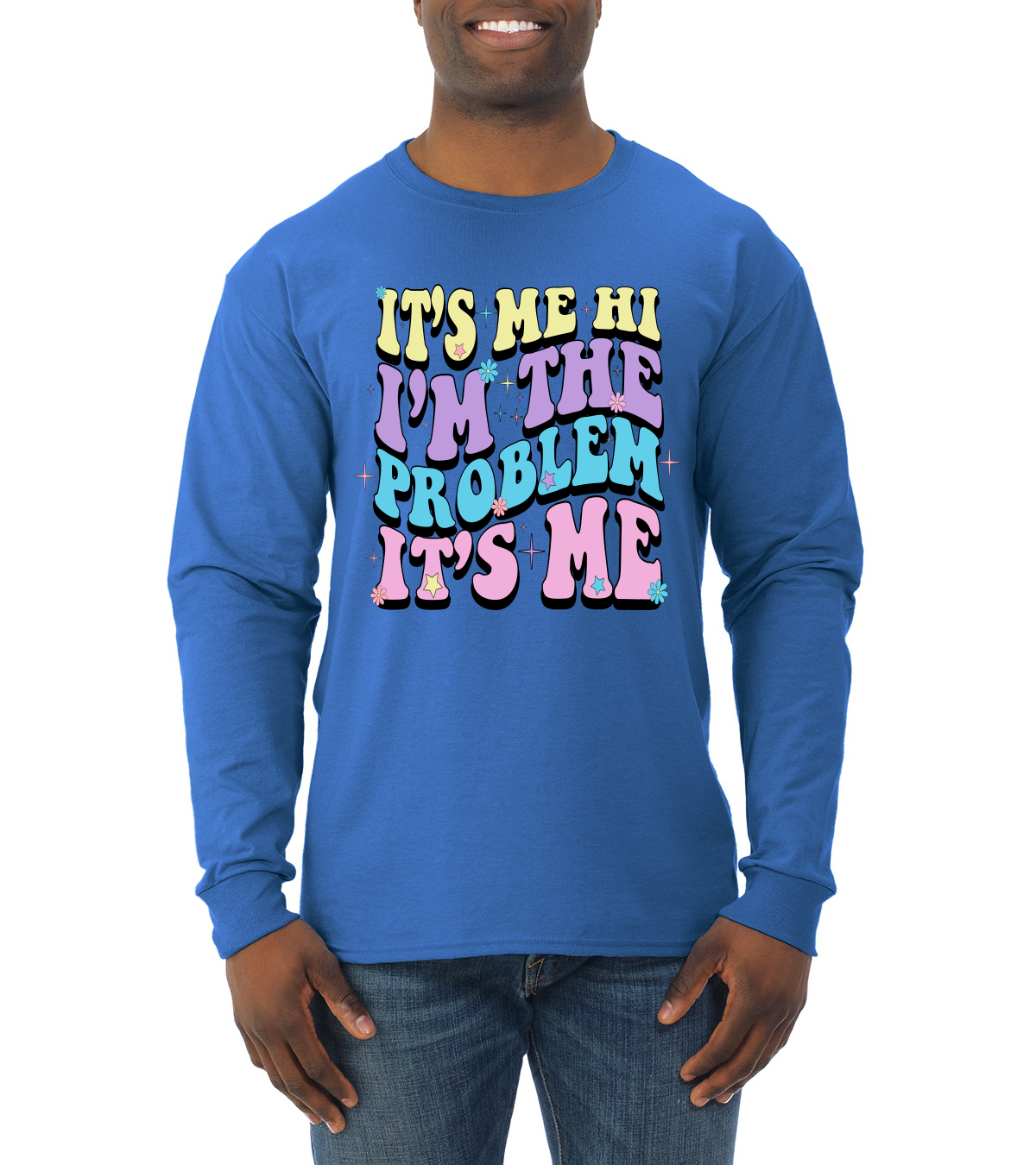 Camisa manga larga Its Me Hi Im The Problem Its Me Groovy Letters para hombre - Imagen 10 de 12