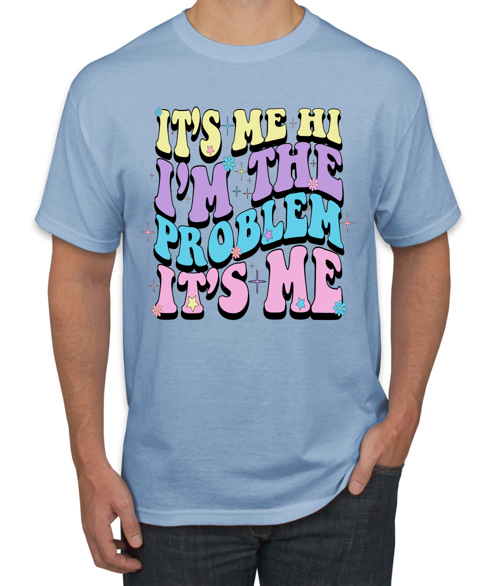 Its Me Hi Im The Problem Its Me groovy Letters Herren-T-Shirt - Bild 7 von 13