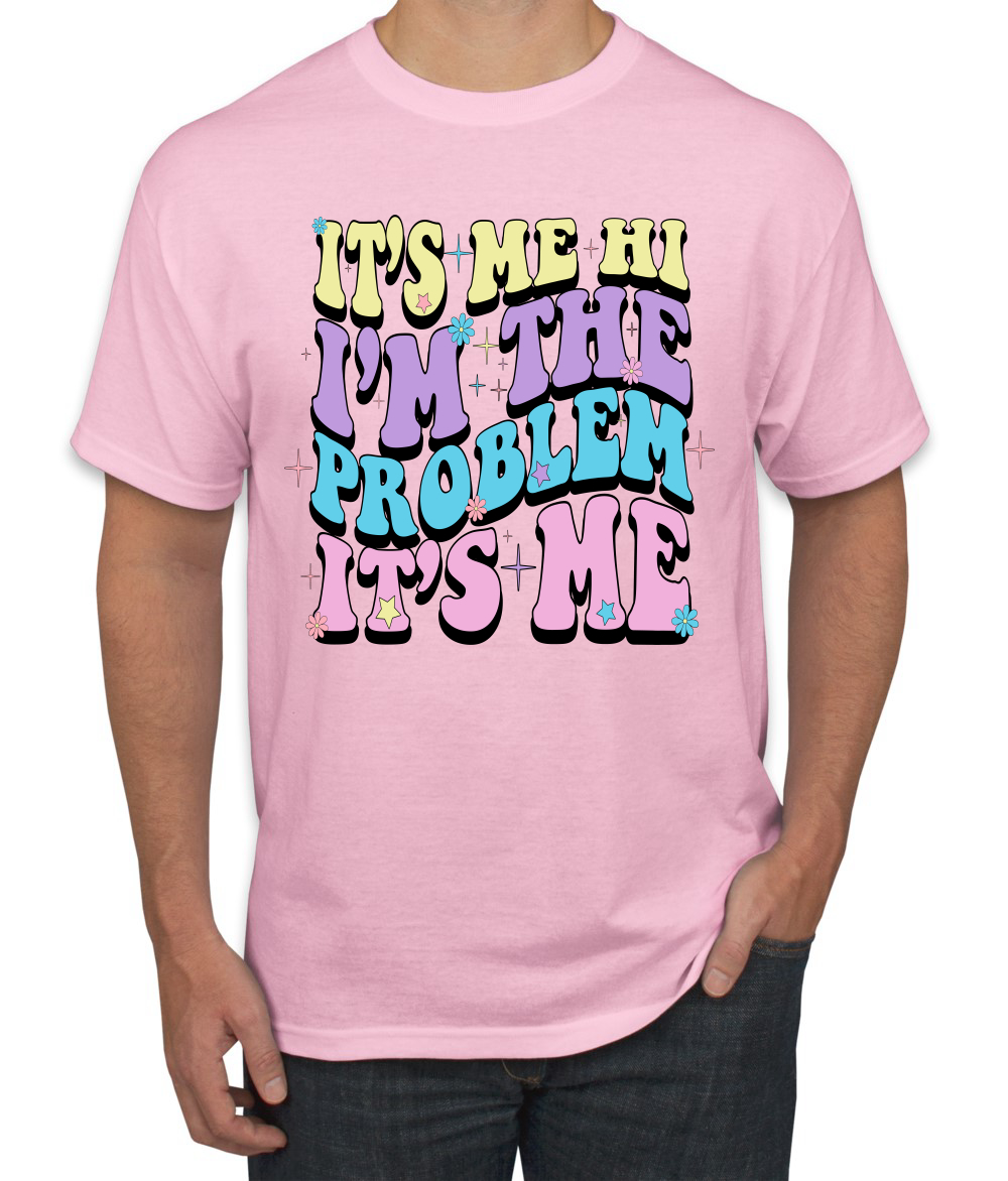 Its Me Hi Im The Problem Its Me groovy Letters Herren-T-Shirt - Bild 8 von 13