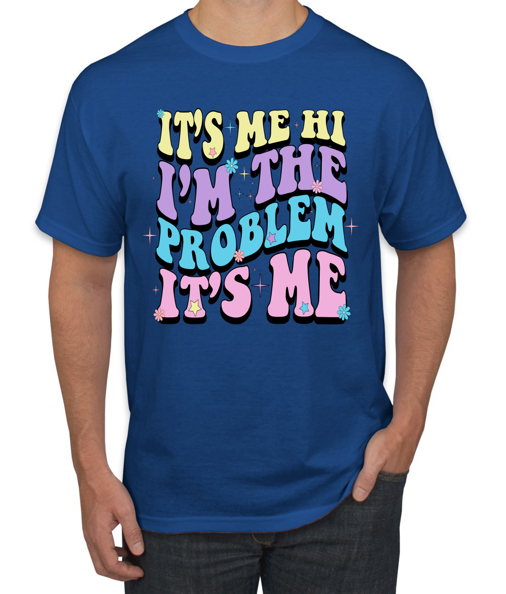 Its Me Hi Im The Problem Its Me groovy Letters Herren-T-Shirt - Bild 11 von 13