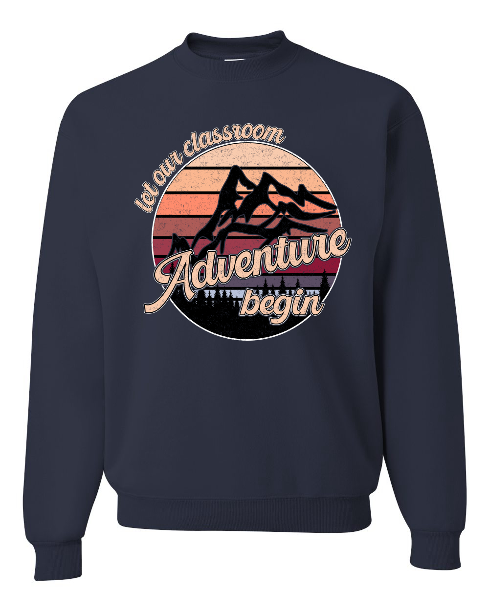 Sudadera Let Our Classroom Adventure Begin Colores Oscuros Unisex Cuello Redondo - Imagen 8 de 12